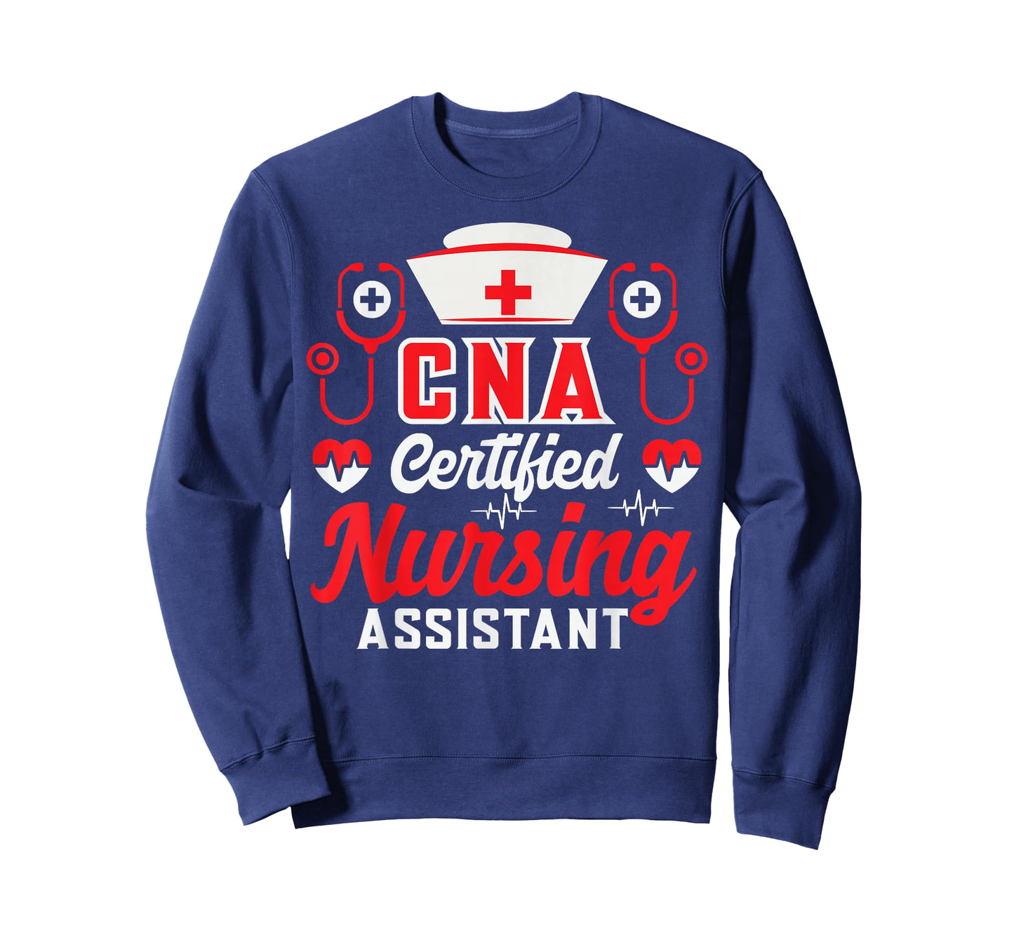 CNA Certified Nursing Assistant Nurse Job Lover Funny Nurse T-Shirt