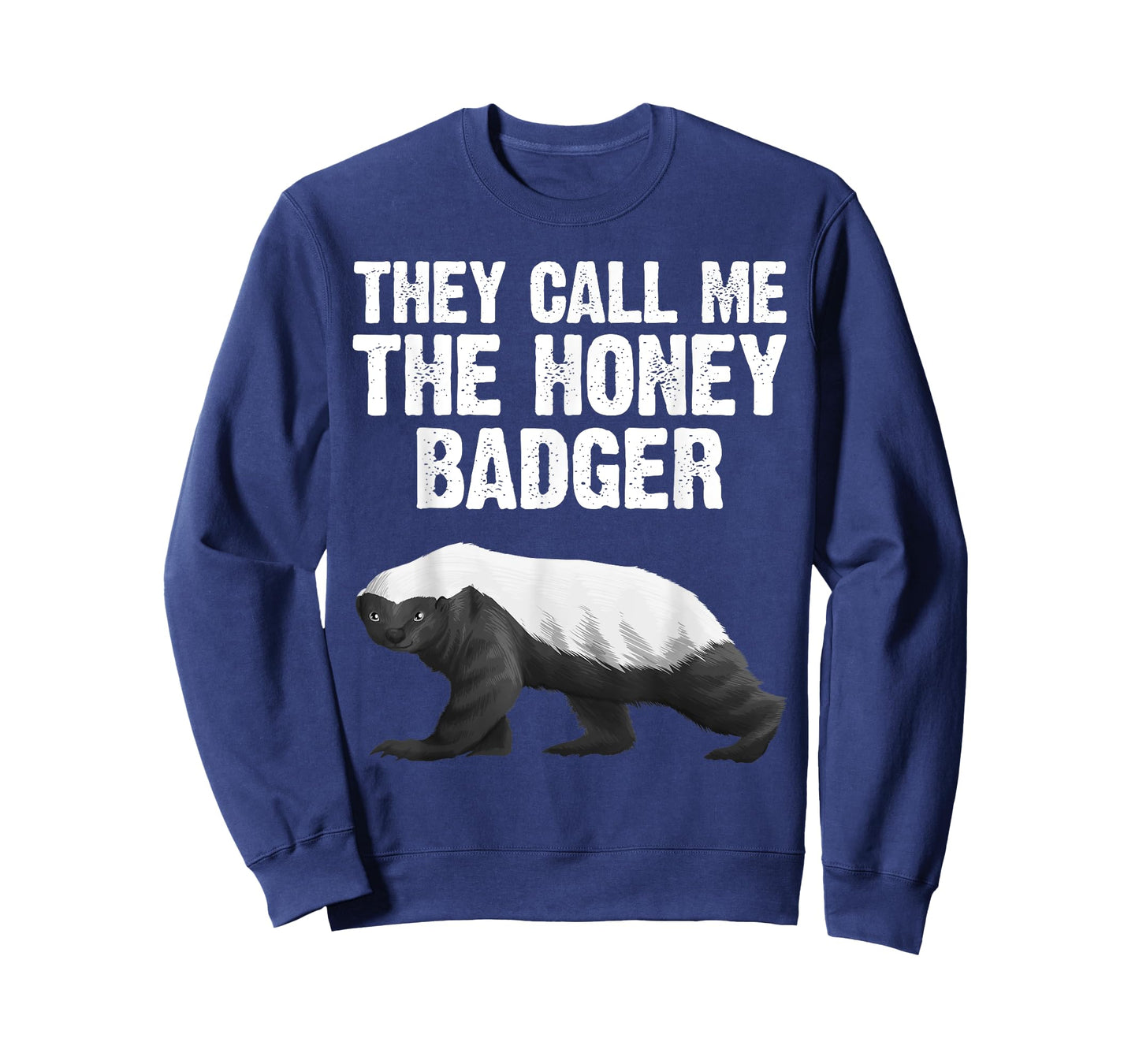 Cool Honey Badger Design For Men Women Honey Badger Lover T-Shirt