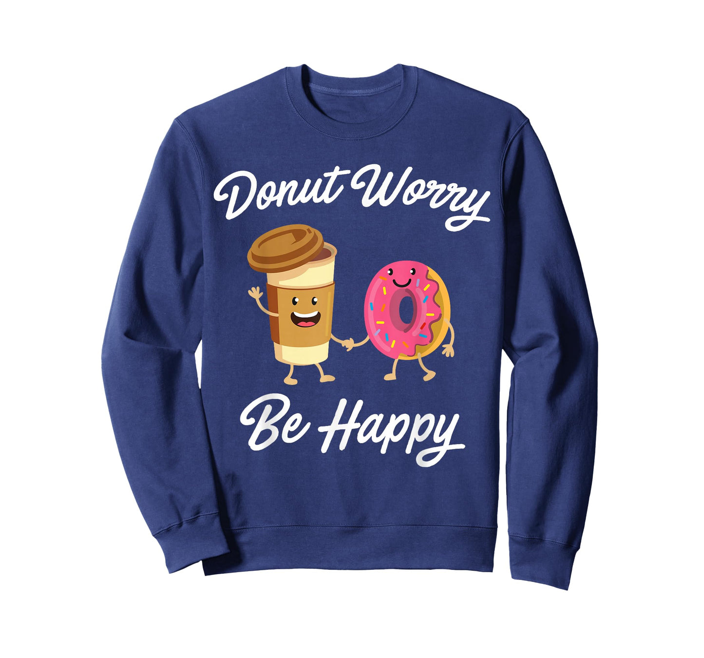 Donut Worry Be Happy T-shirt (Donut Shirt) T-Shirt