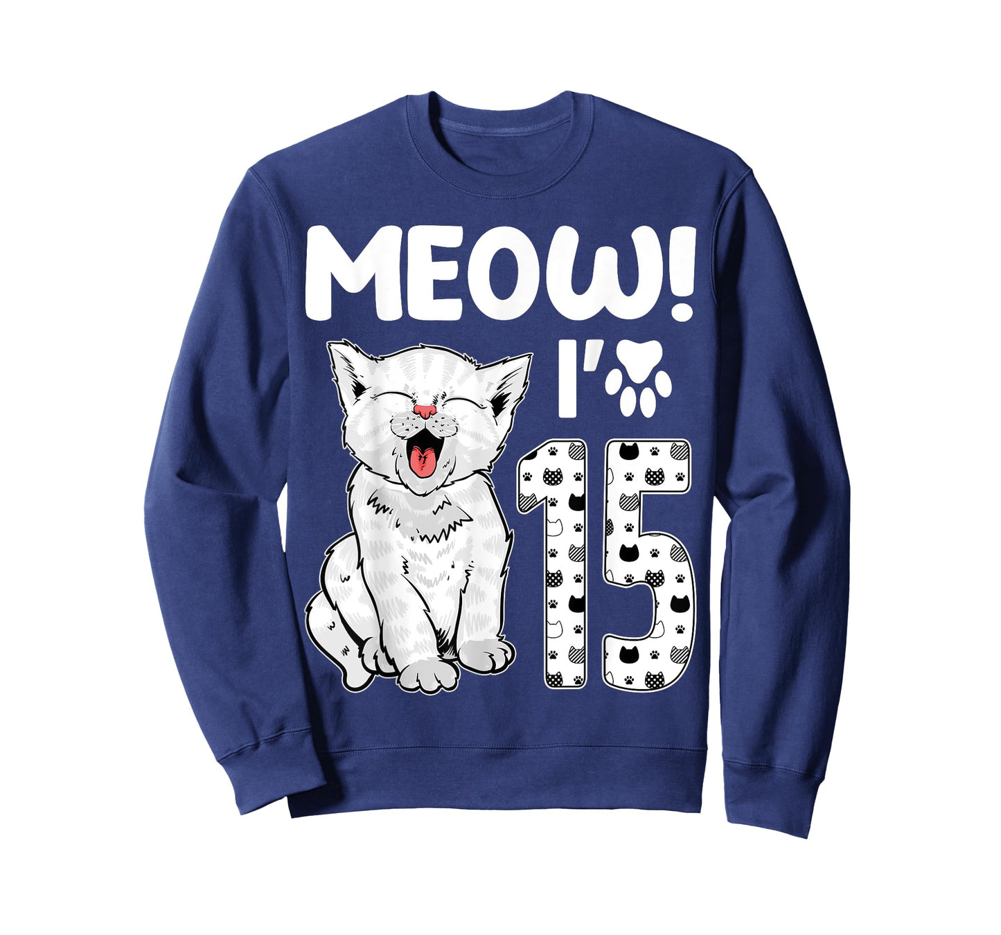 Meow I'm 15 Years Old Girl 15th Birthday Cat Cute Cat Lover T-Shirt
