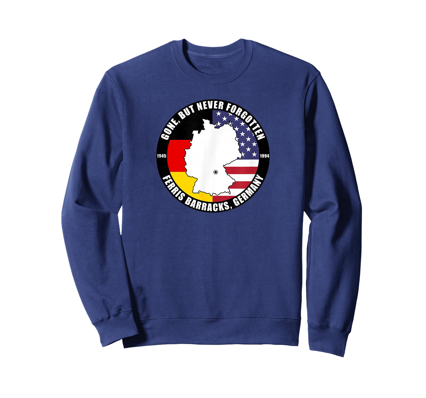 Gone But Never Forgotten Ferris Barracks Germany Veteran T-Shirt