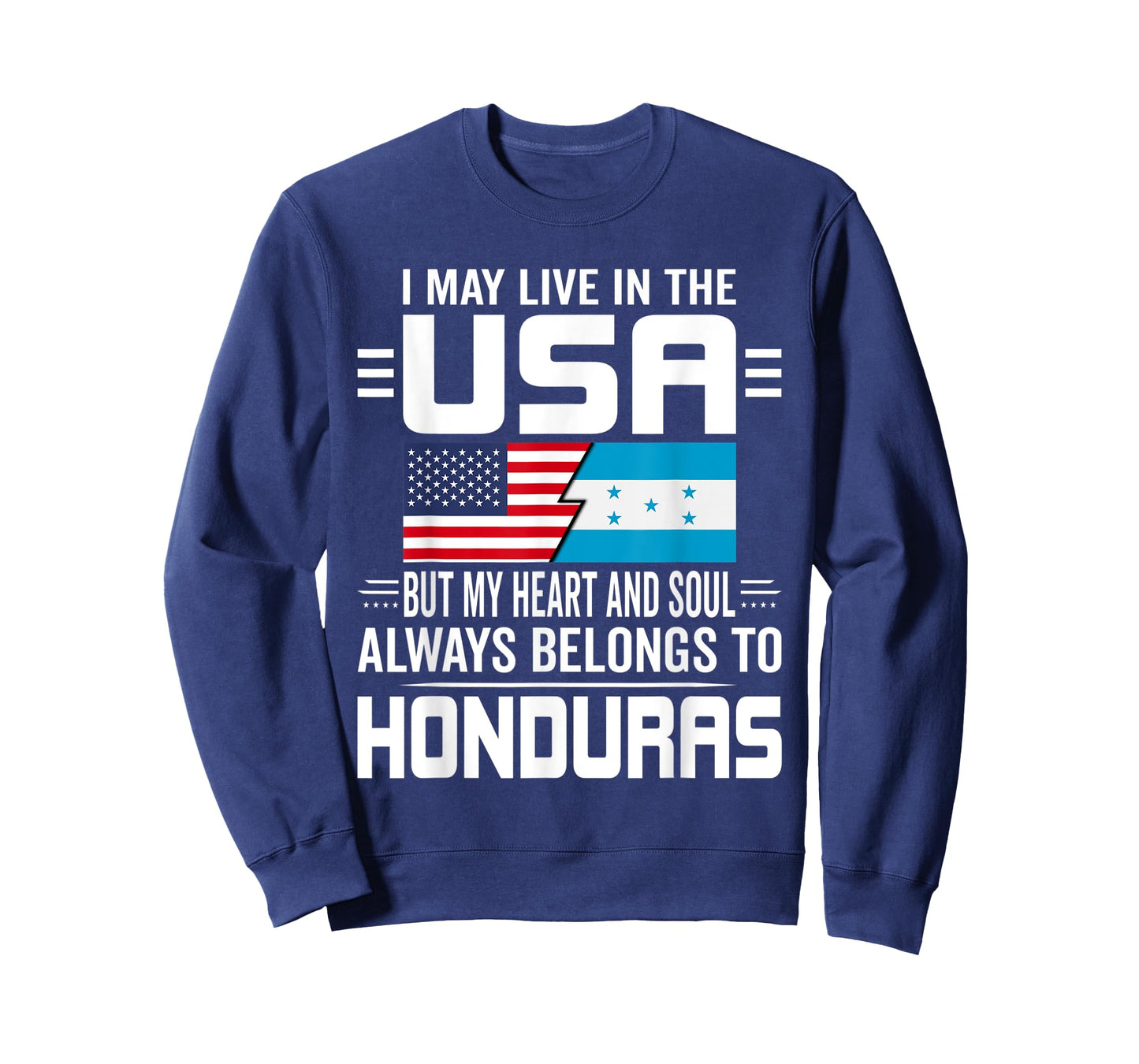 I May Live In USA But My Heart Always Belongs To Honduras T-Shirt