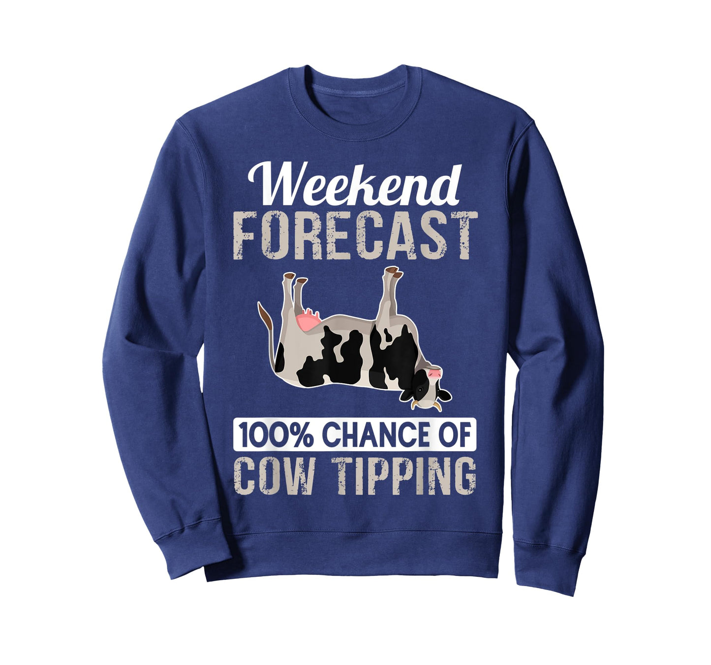 Cow Tipping Shirt - Funny Cow Tipper Weekend Forecast T-Shirt