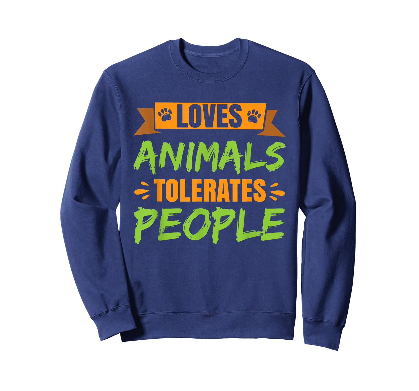 Loves Animals Tolerates People T-Shirt
