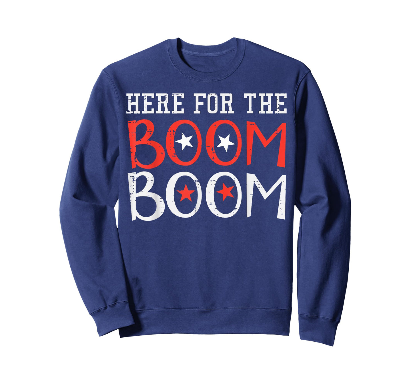 Here For The Boom Boom 4th Of July Fireworks Men Women Kids T-Shirt