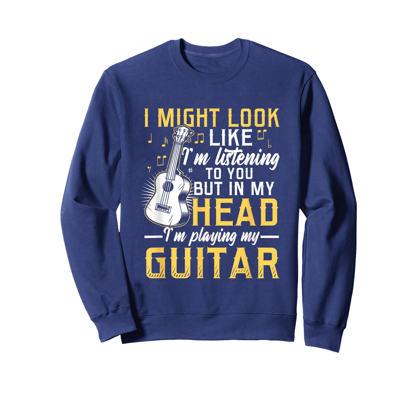 I Might Look Like I'm Listening to You Guitar Band T-Shirt