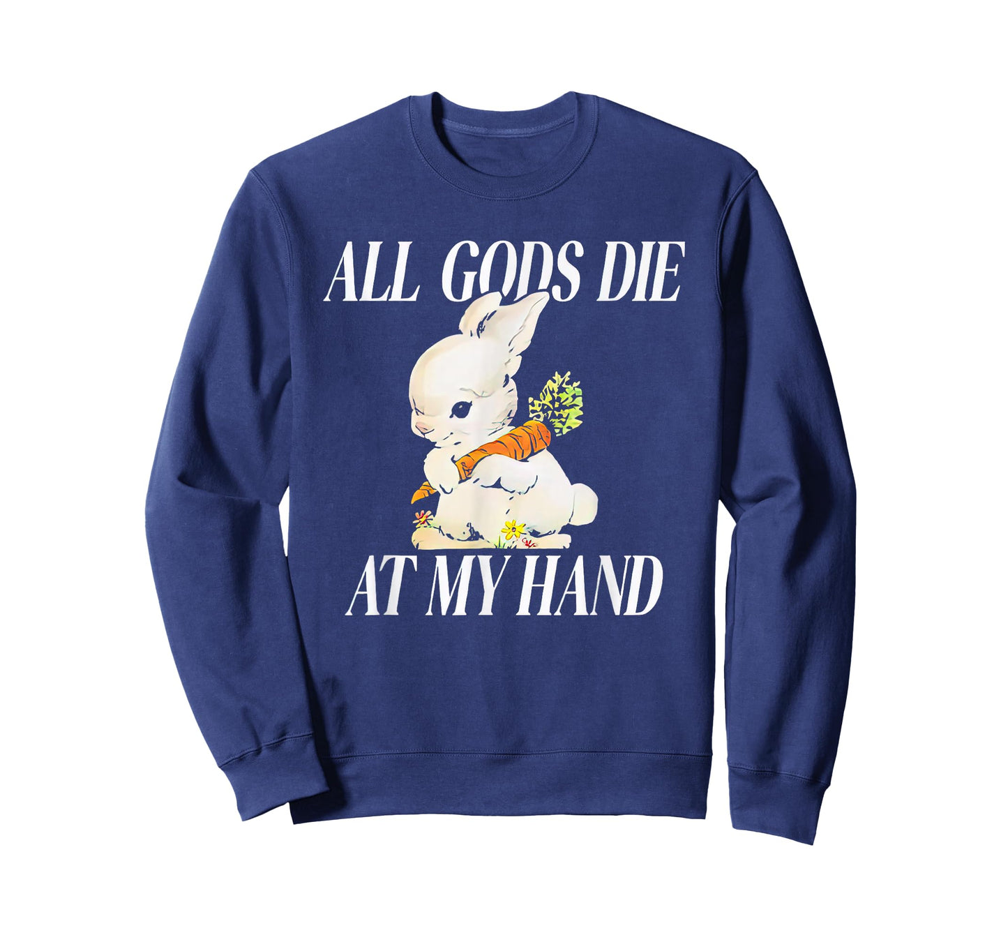 Rabbit All Gods Die At My Hand T-Shirt