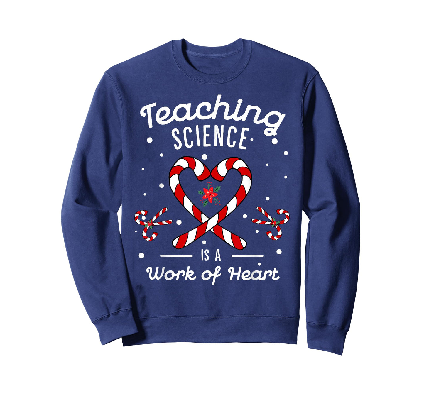 Teaching Science Is a Work of Heart Christmas Candy Cane T-Shirt