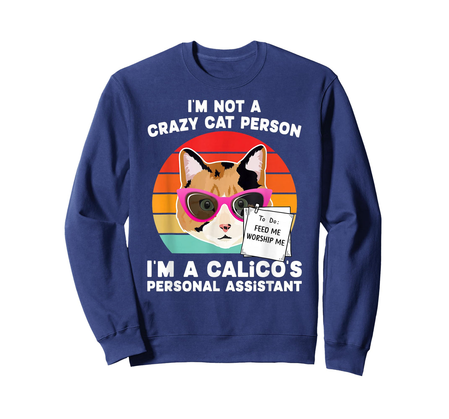 Calico Cat Funny Calico Cat Owner Calico Cat Lover T-Shirt