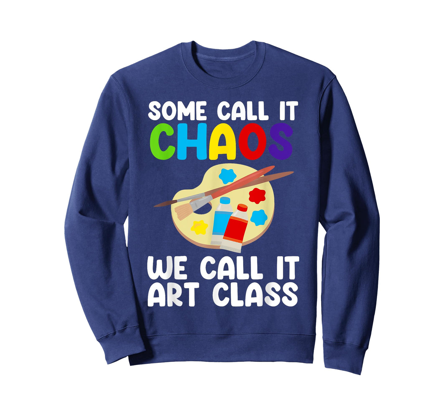 Art Teacher Design for Men Women Art Teacher Appreciation T-Shirt