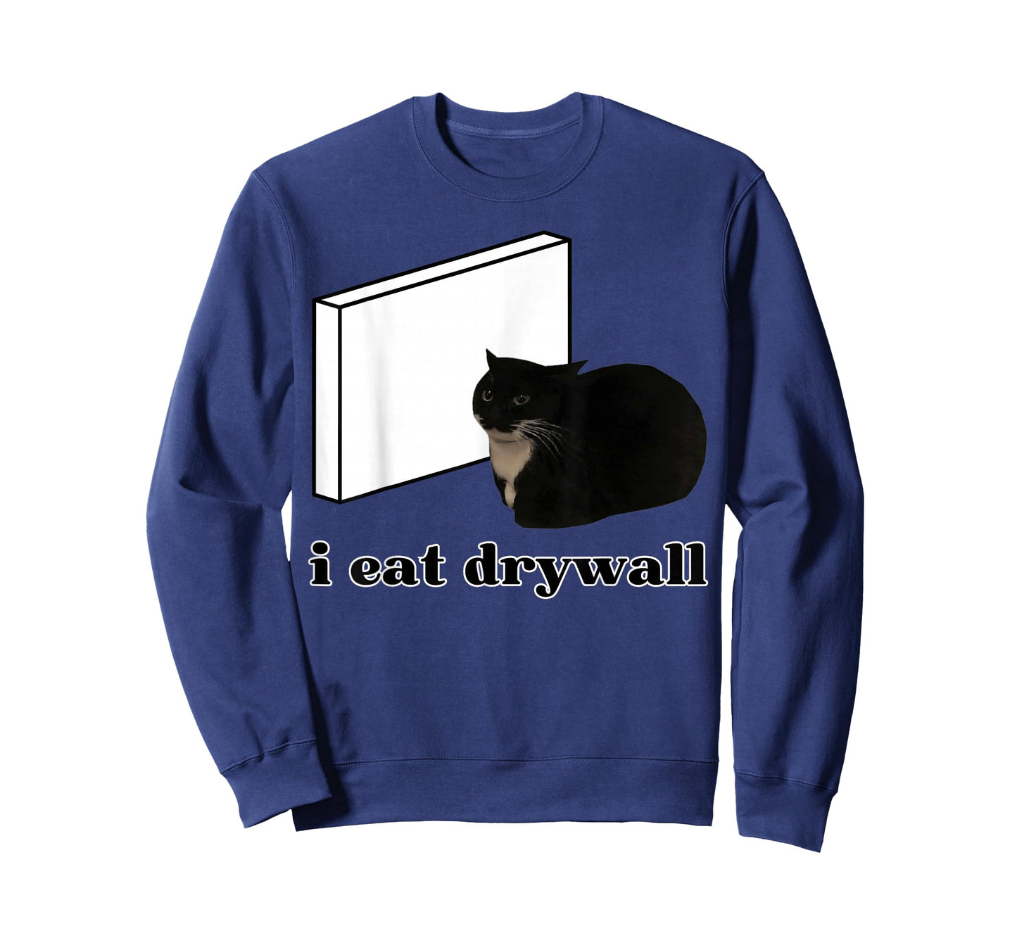 I Eat Drywall Meme Cat Meme Funny Meme Internet Memes GenZ T-Shirt