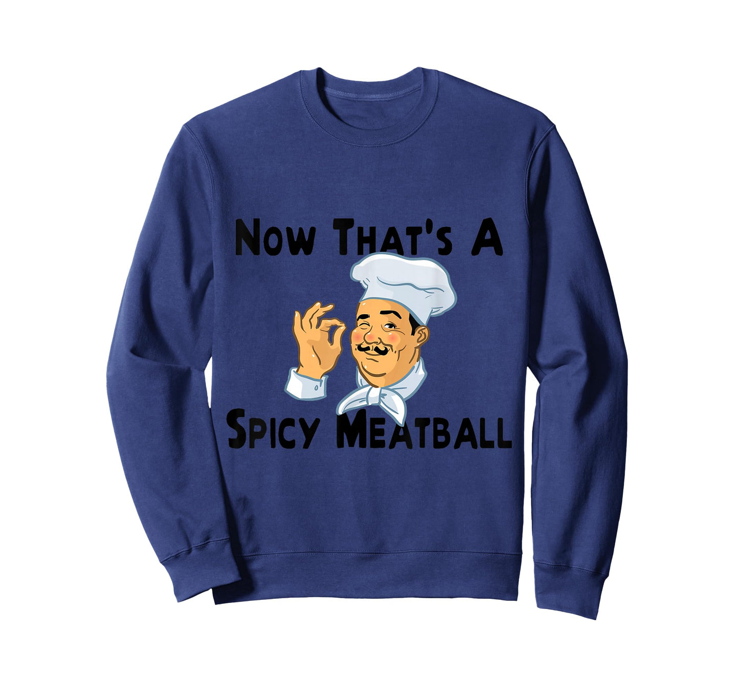 A Spicy Meatball Italian Chef T-Shirt