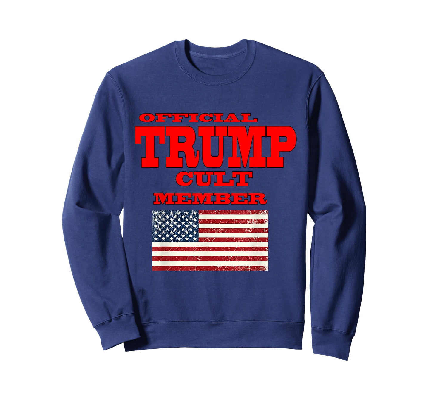 Official Trump Cult Member Tee Shirt T-Shirt