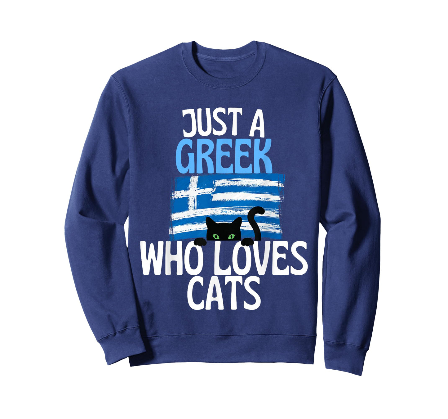Just A Greek Who Loves Cats For all of Greece T-Shirt