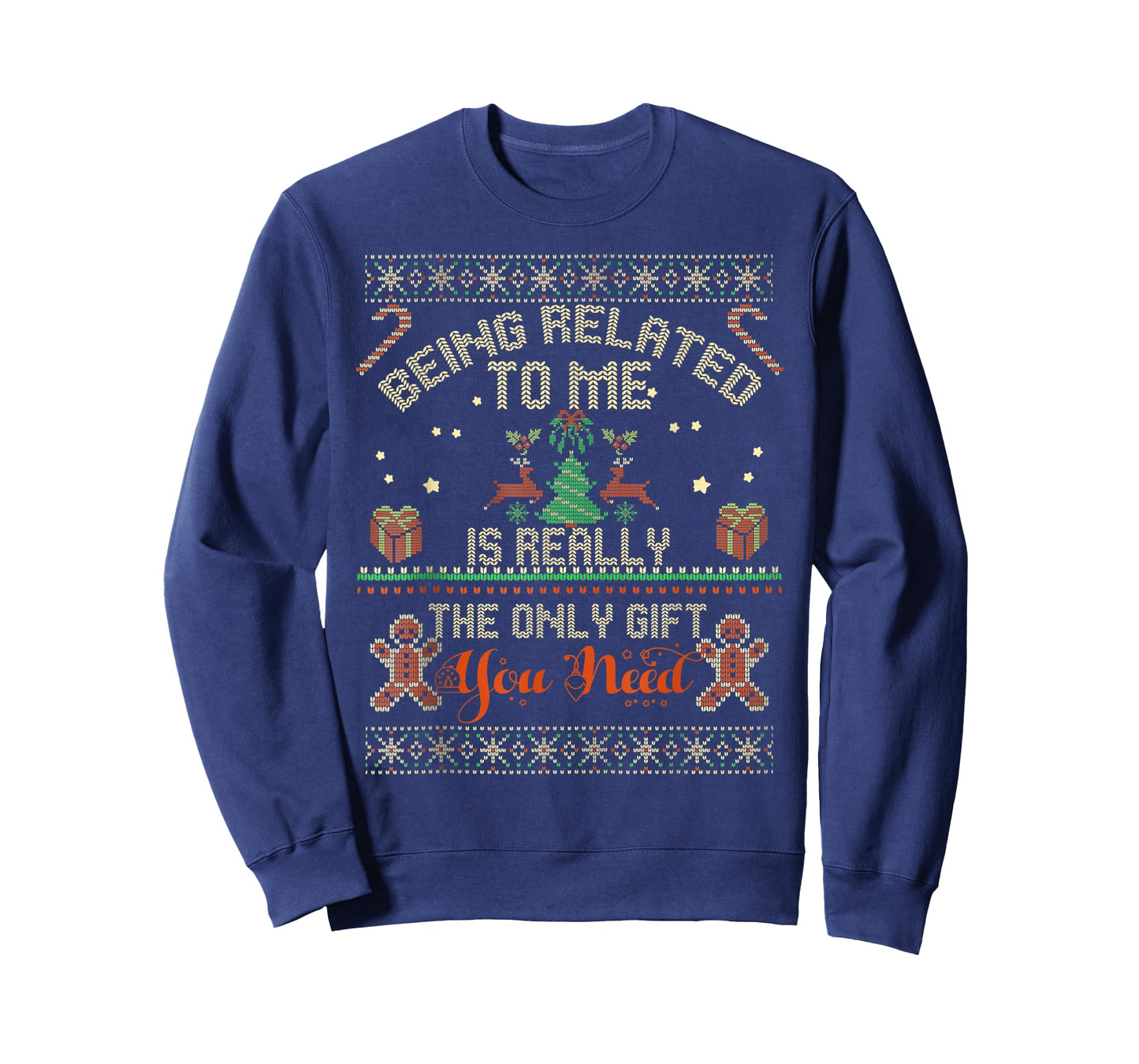 Being Related to Me Ugly Christmas Sweaters Christmas Party T-Shirt