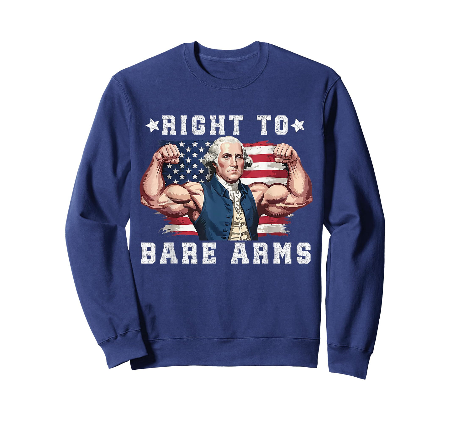 Right To Bare Arms Us Flag 4th Of July George Washington T-Shirt