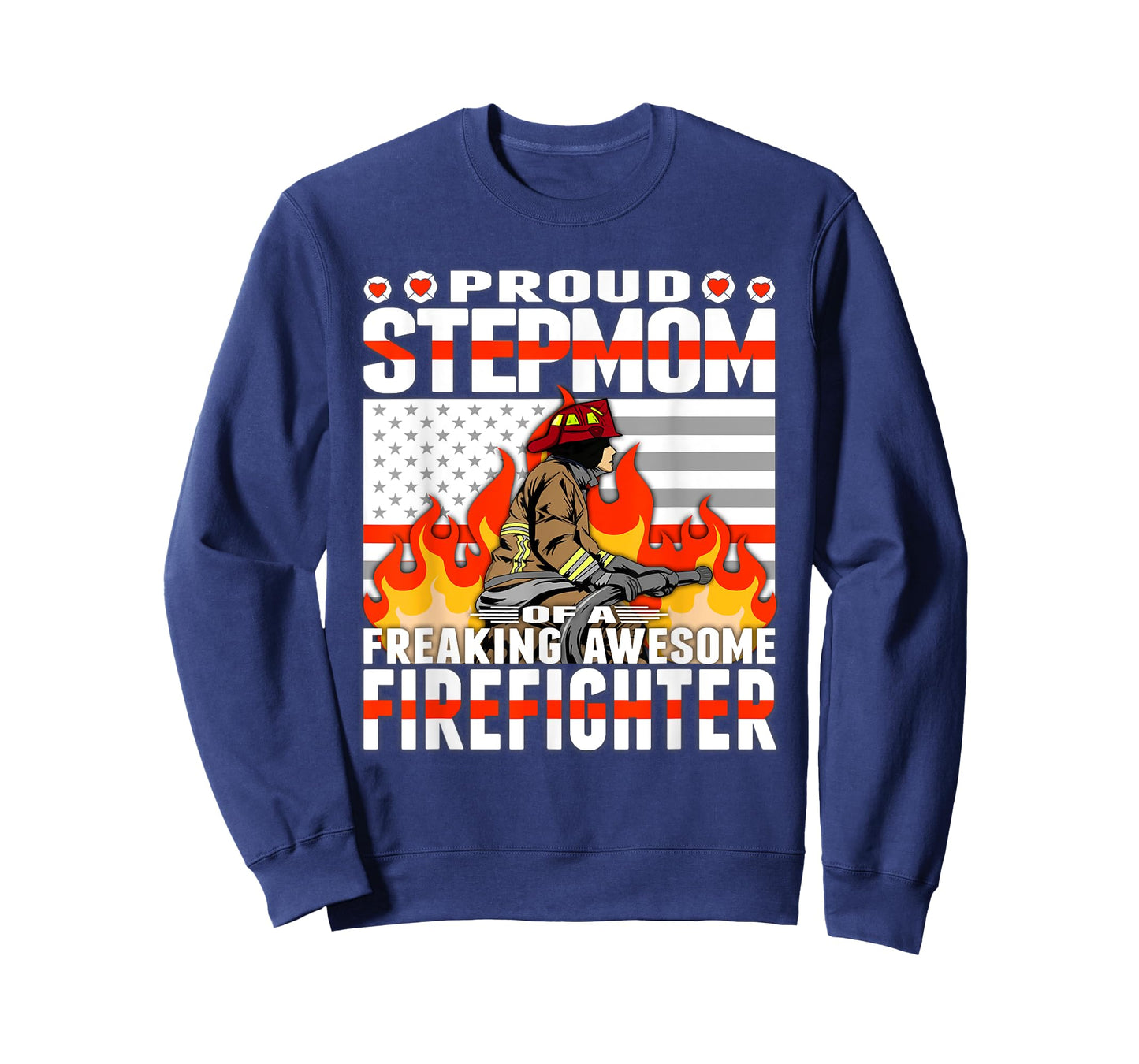 Proud Stepmom Of Freaking Awesome Firefighter Step-mom Gift T-Shirt