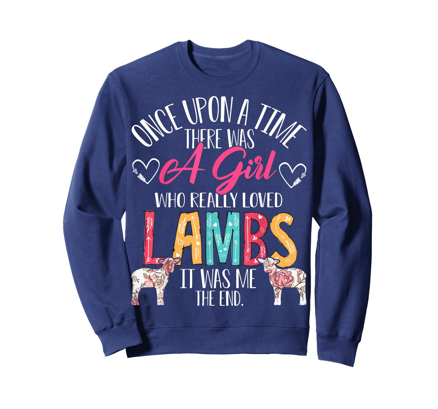 There Was A Girl Who Really Loved Lambs Sheep Lover Gifts T-Shirt