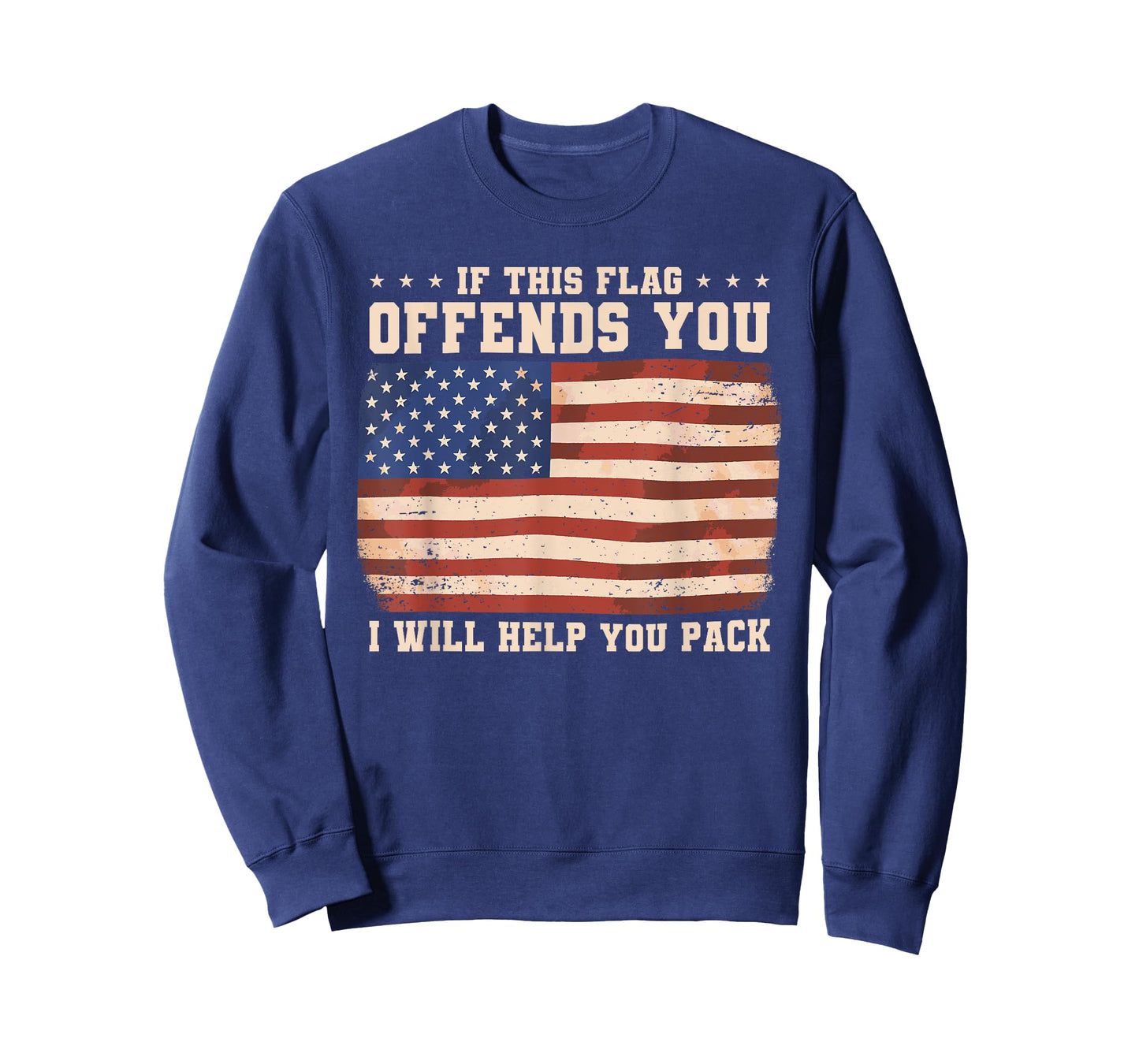 If This Flag Offends You I Will Help You Pack T-Shirt