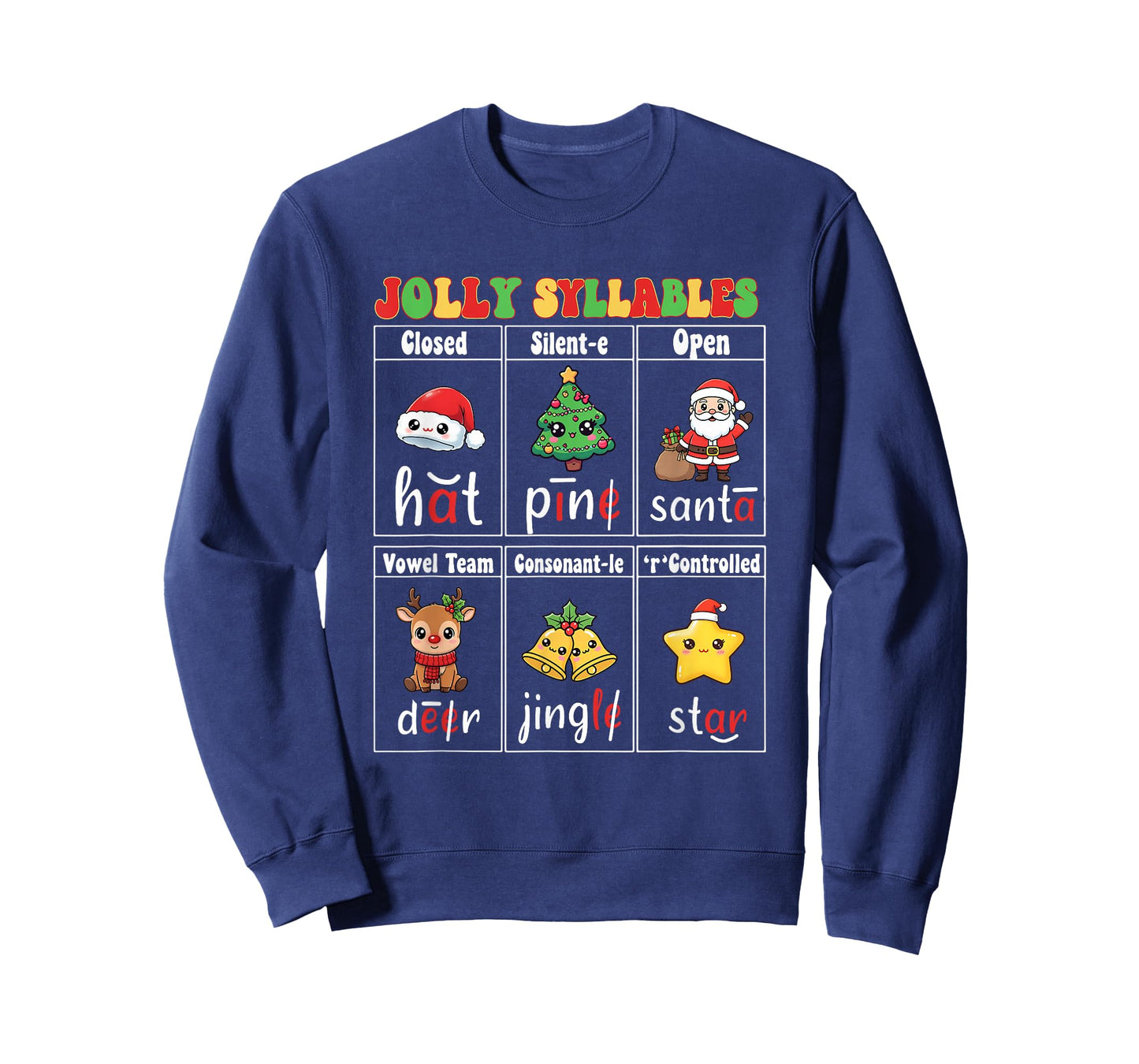 Christmas Jolly Syllables Teacher Students Funny Six Types T-Shirt