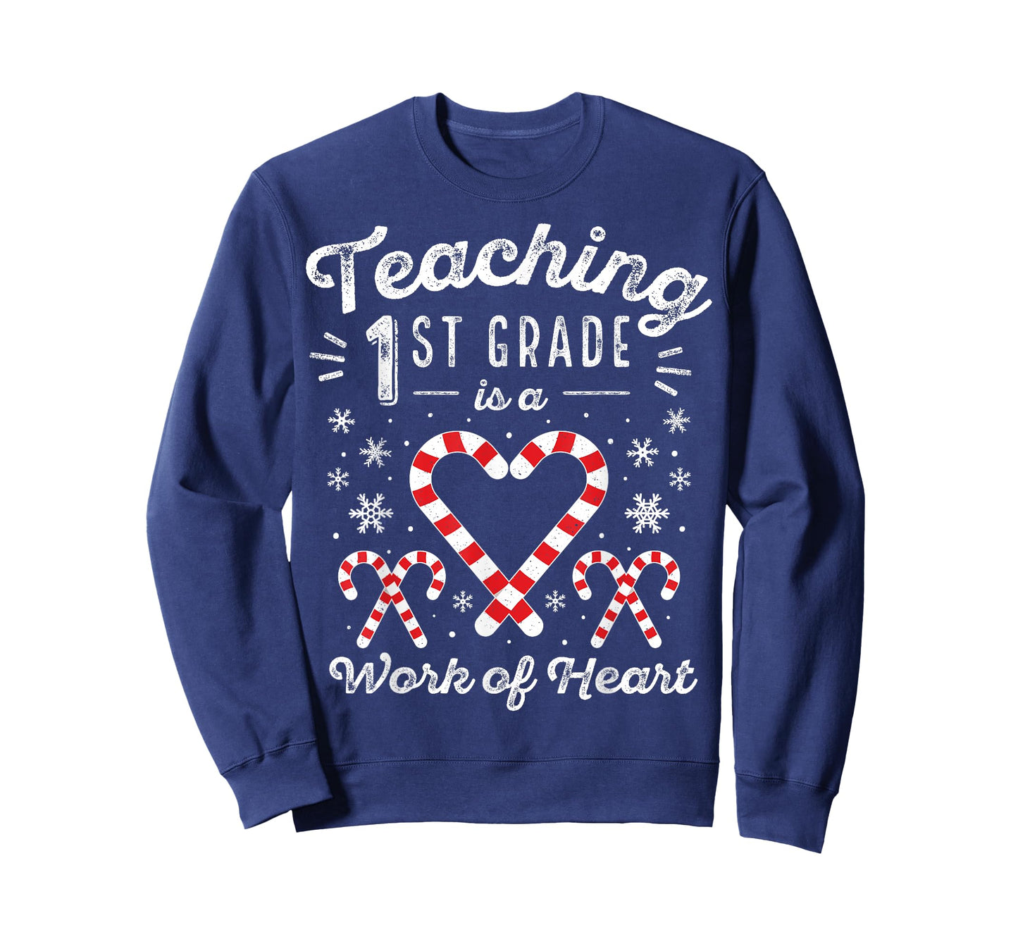 Christmas Candy Cane Work of Heart | First 1st Grade Teacher Men Women Kids T-Shirt