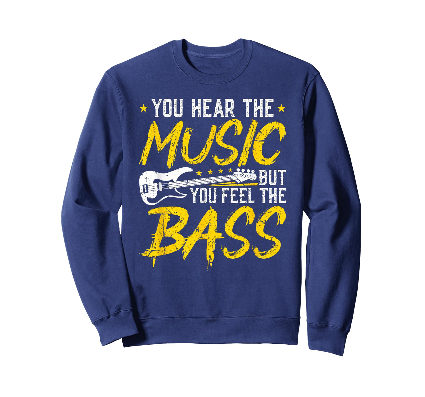 You Hear The Music But You Feel The Bass Vintage Bass Guitar T-Shirt