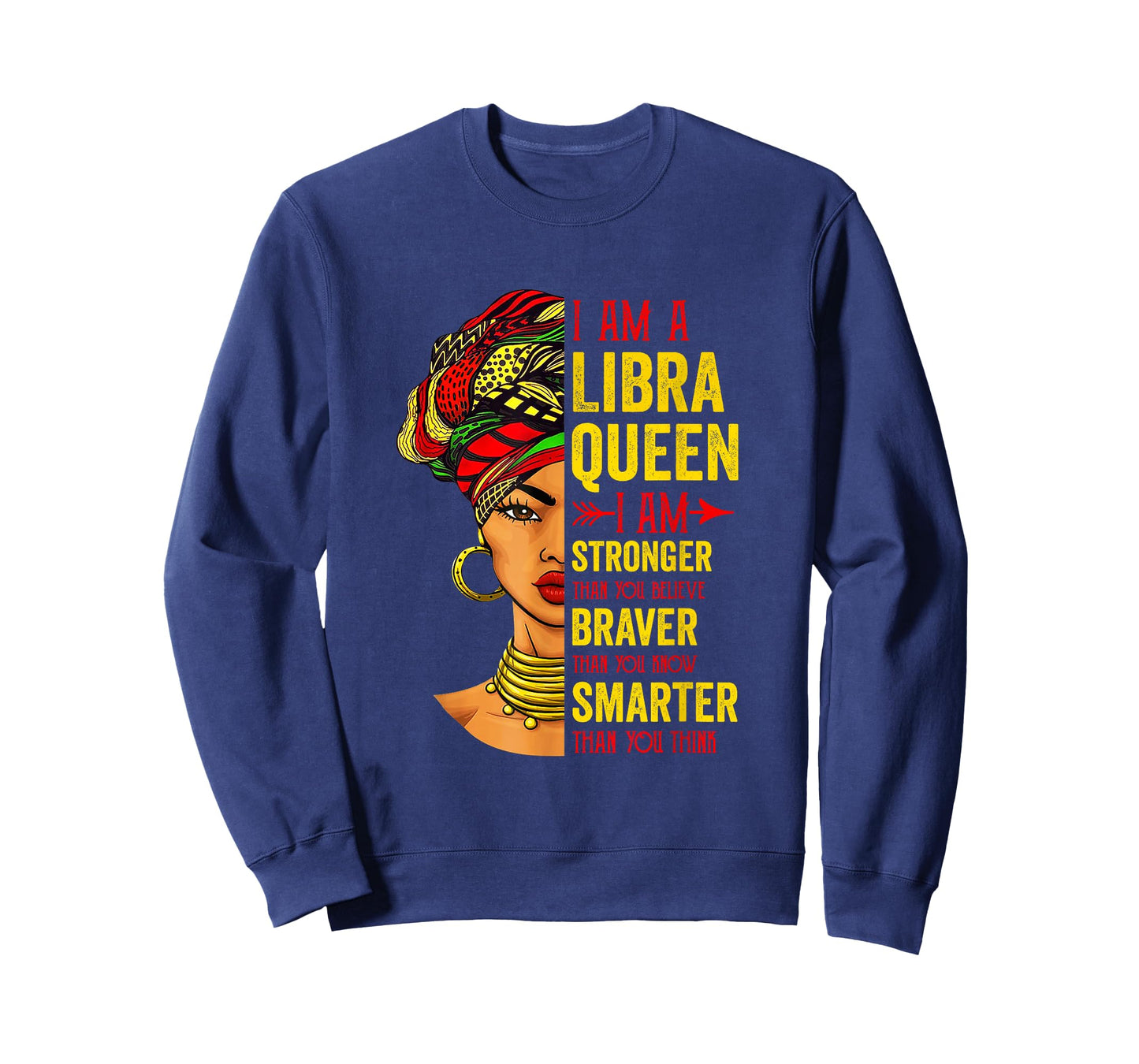 Libra Queen I Am Stronger Birthday For Libra Zodiac T-Shirt