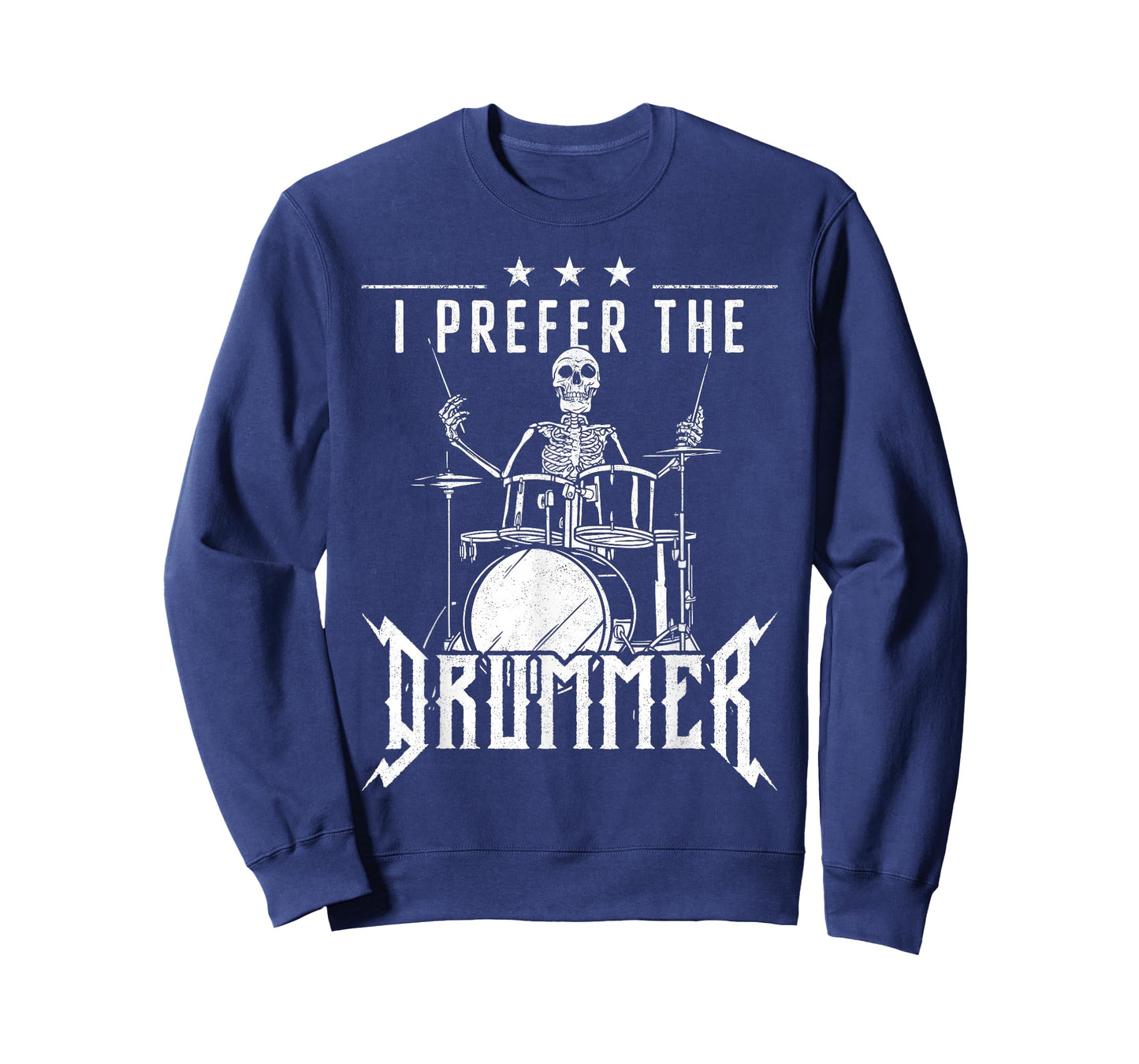 Drummer Drum Set Girl Girlfriend Vintage I Prefer The T-Shirt