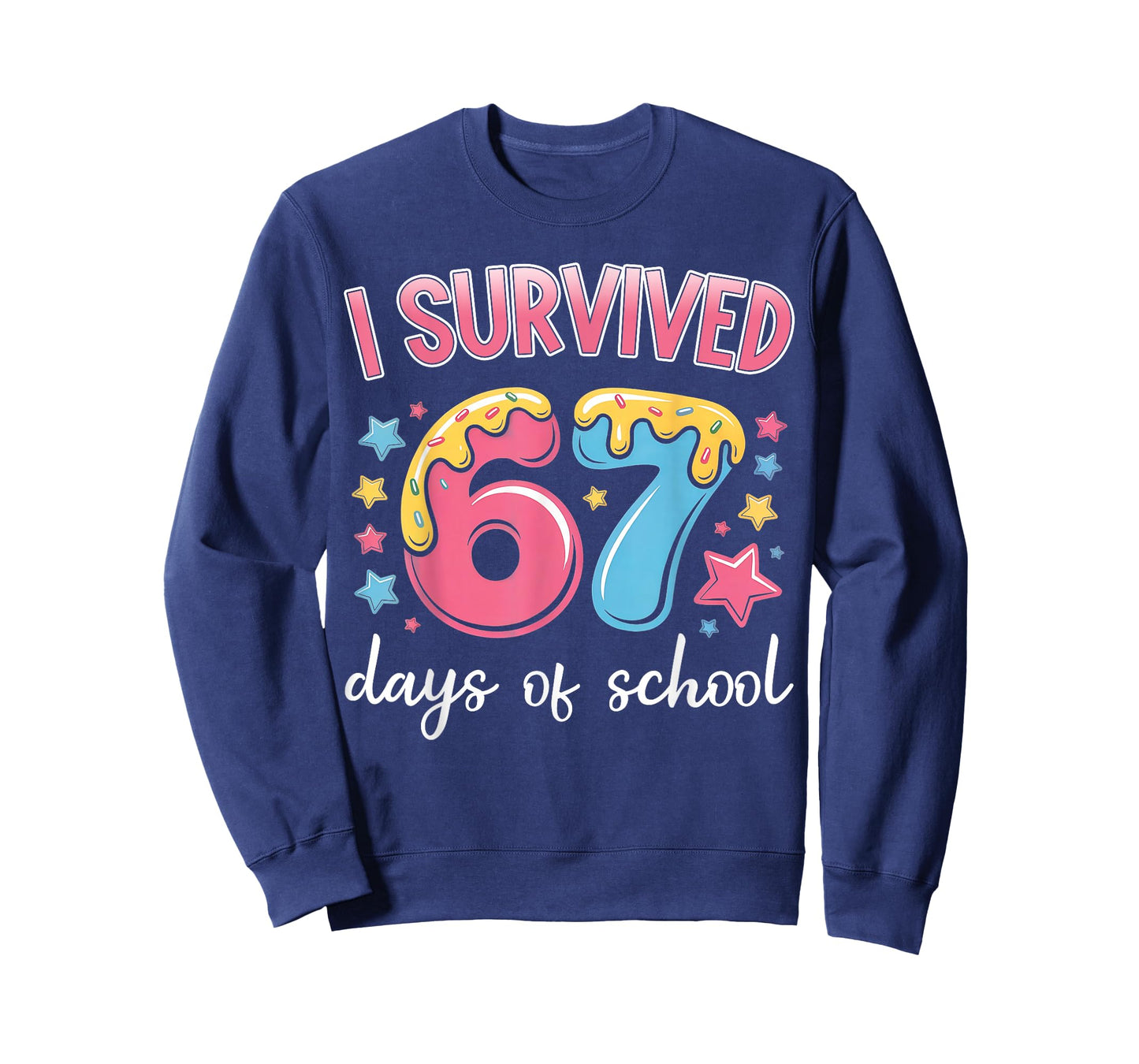 I Survived 67 Days of School Funny 67 Teachers Students Meme T-Shirt