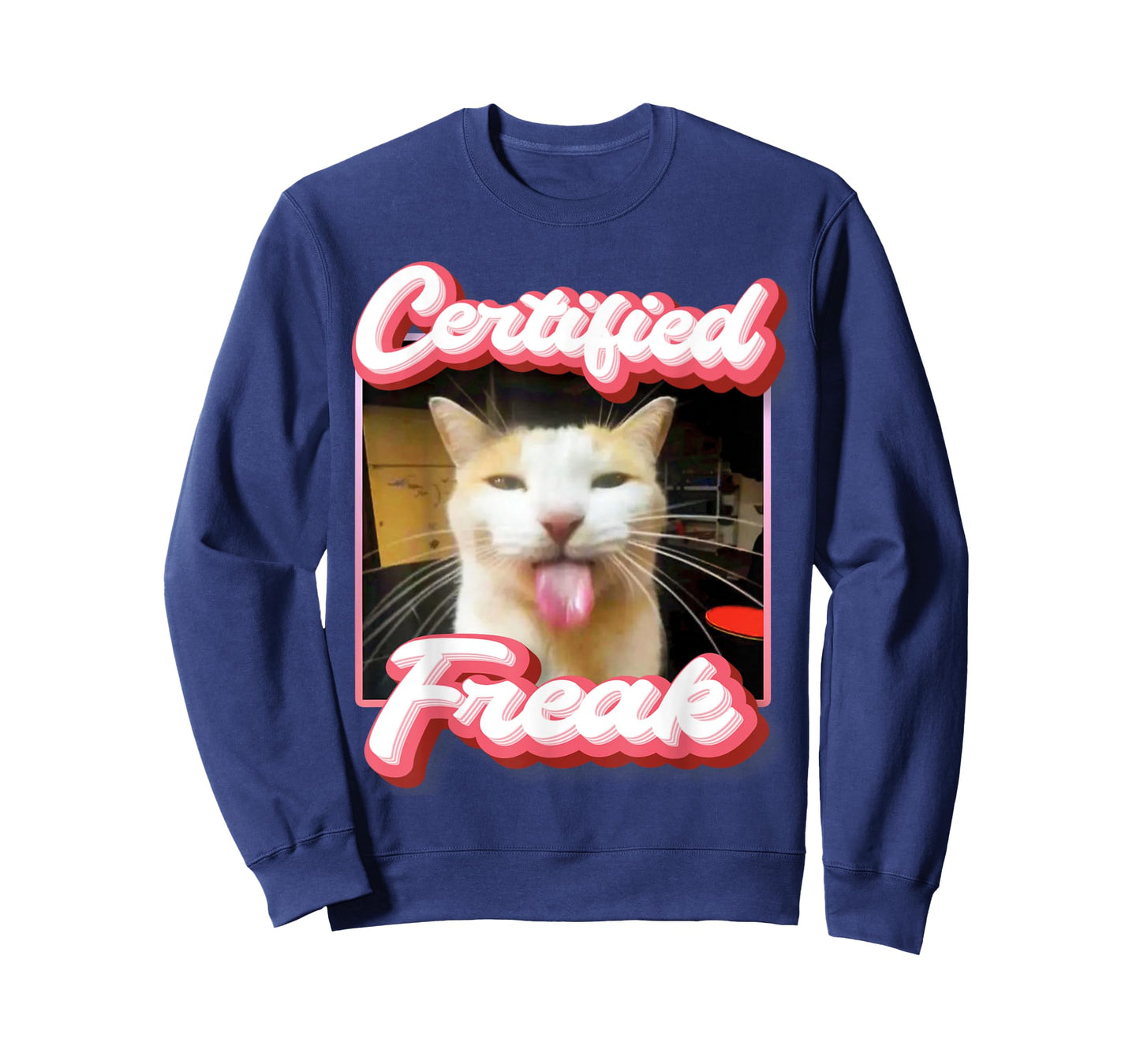 funny cat meme - Certified Freak Funny Cat Meme Men Women T-Shirt