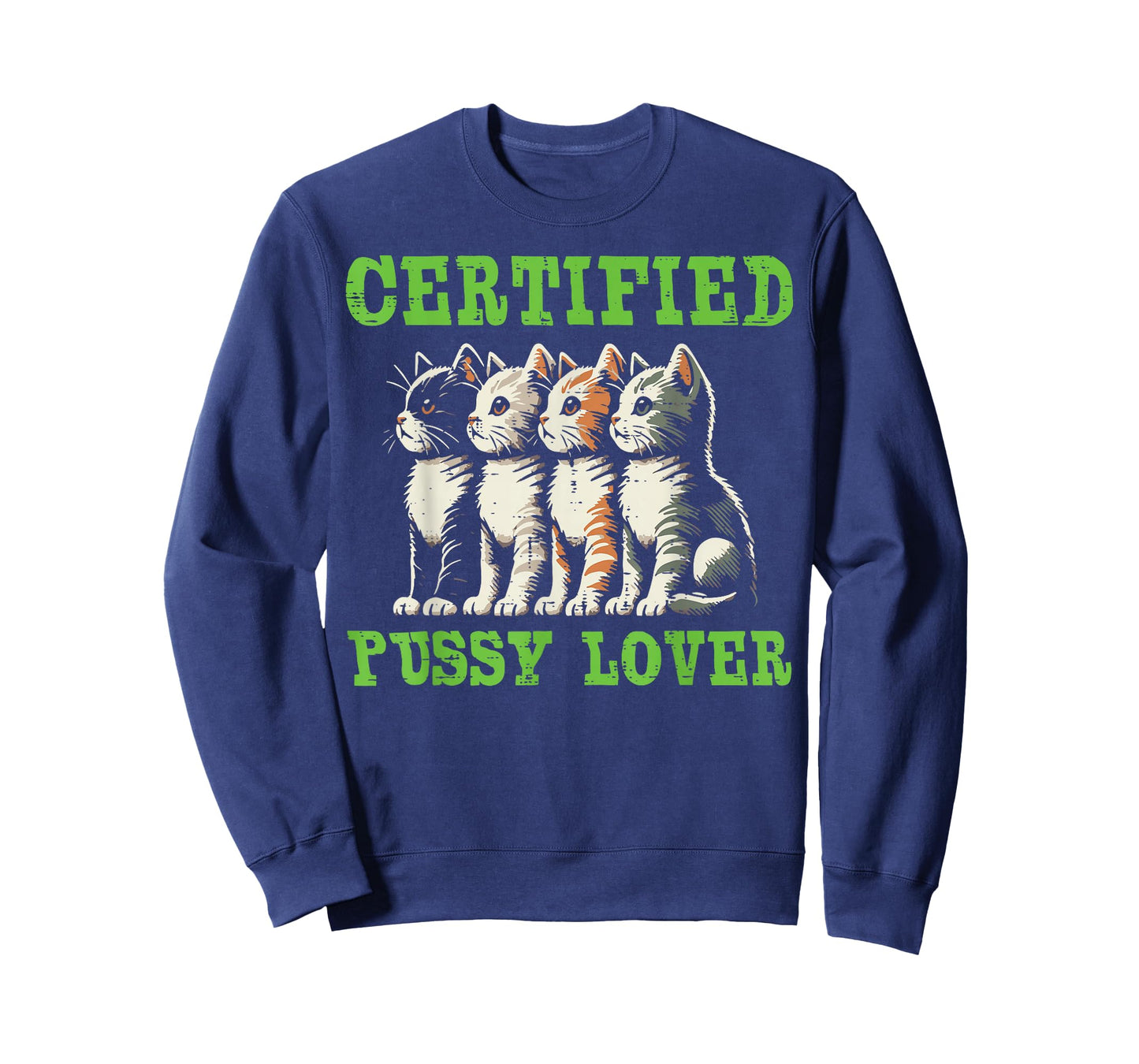 Cats Certified Cat Lover Funny Inappropriate Humor Men Women T-Shirt