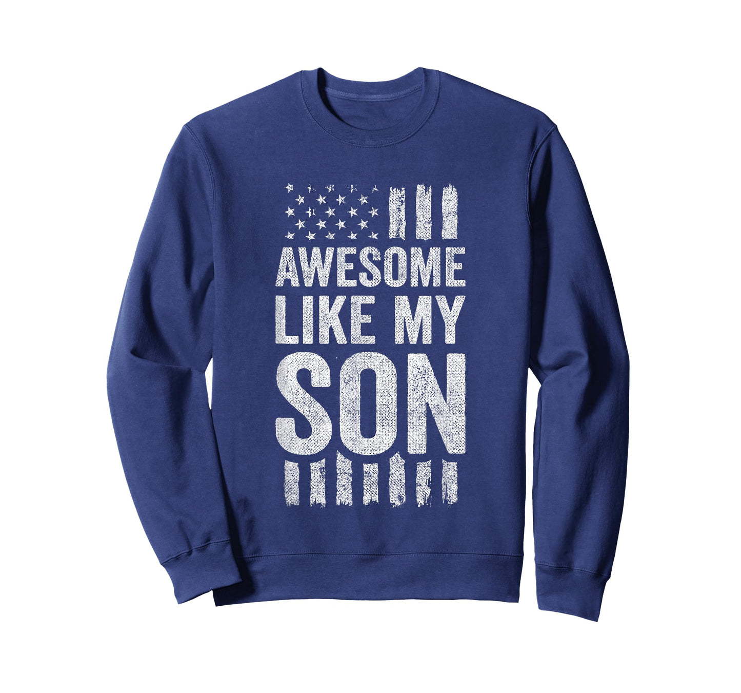 Funny Mom Dad - Awesome Like My Son T-Shirt