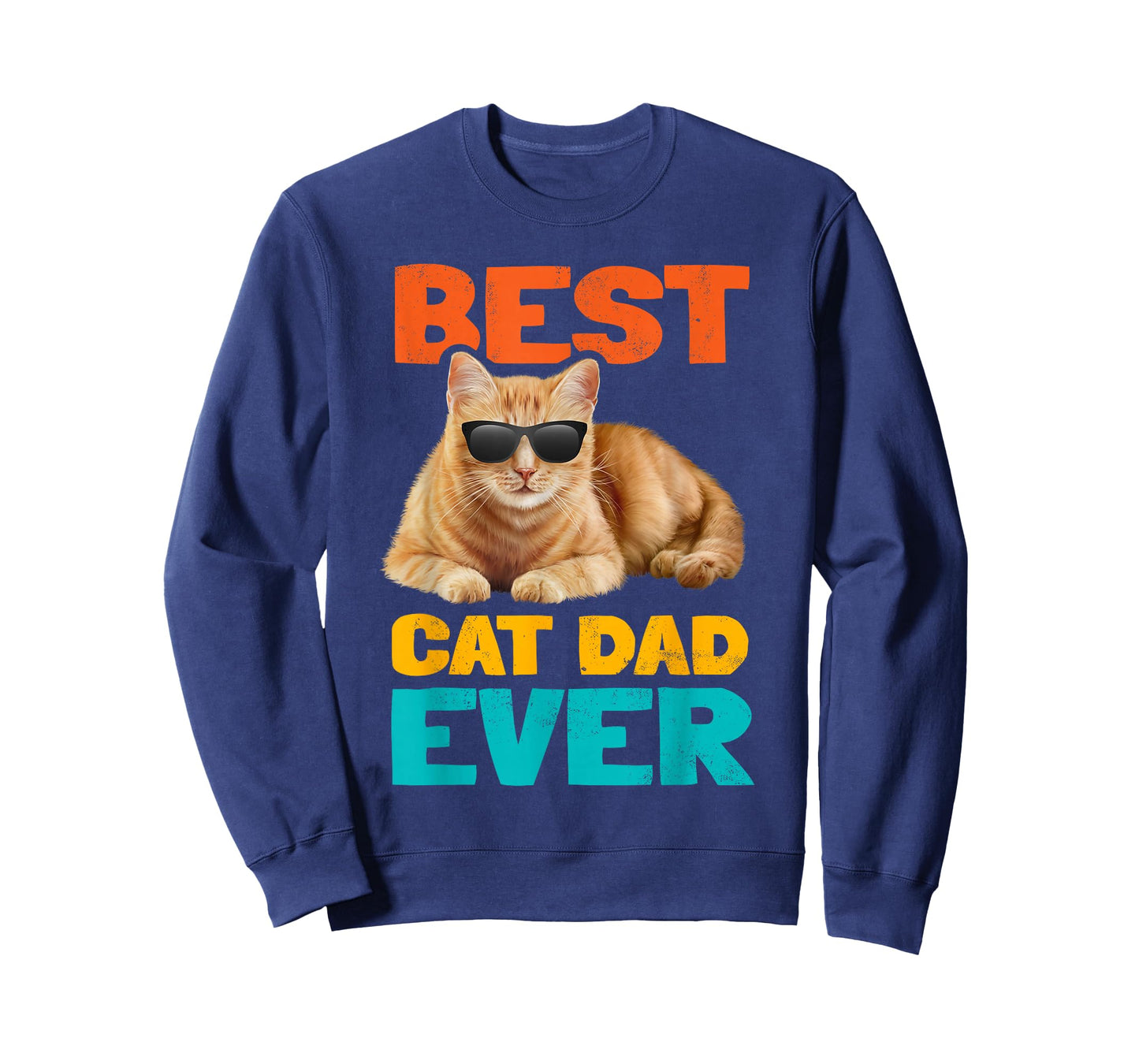 Best Cat Dad Ever Funny Cat Owner Tabby Birthday Fathers Day T-Shirt