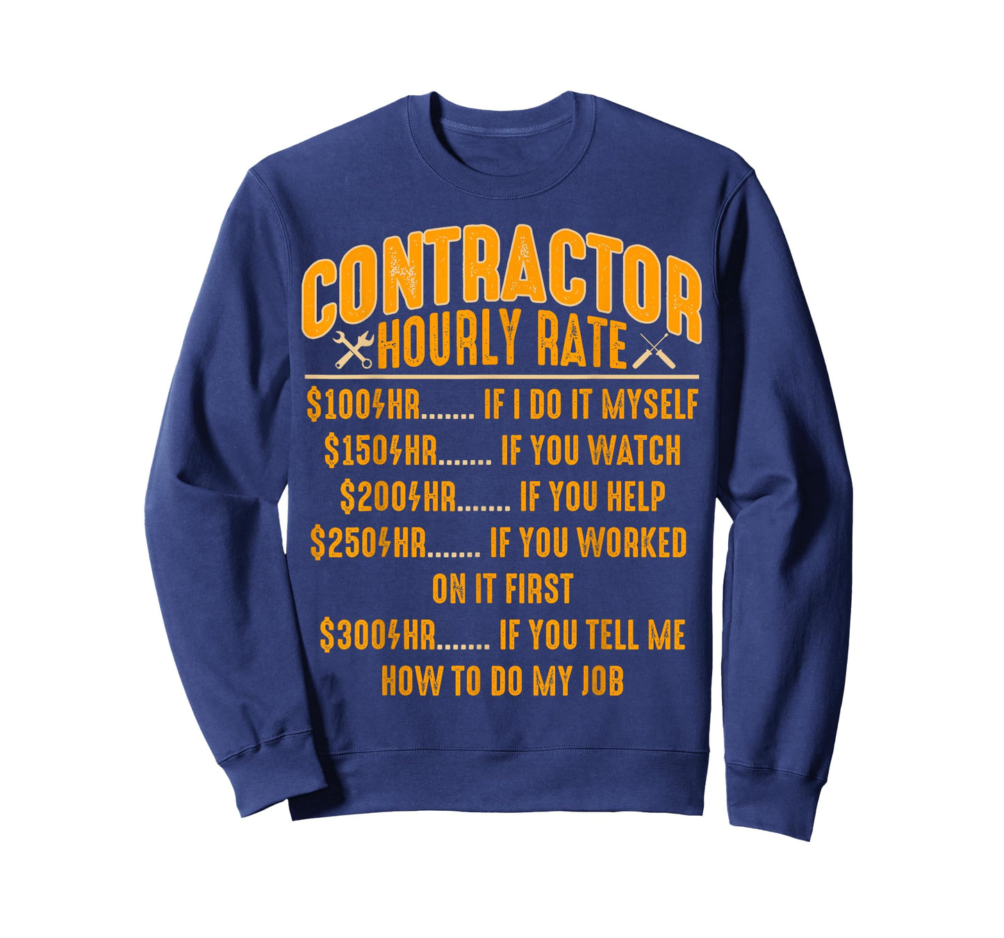 Contractor Hourly Rate Price Chart Funny Labor Handyman T-Shirt