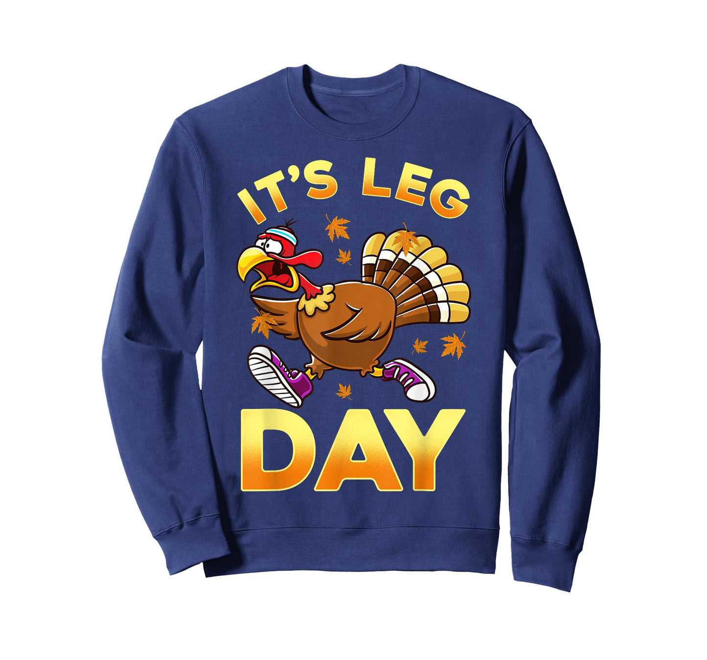 Cute Thanksgiving Design Co. It's Leg Day Funny Exercise Workout Thanksgiving Turkey T-Shirt