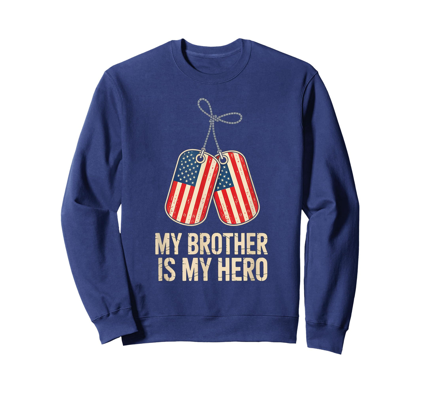 My Brother Is My Hero Military Dog Tag USA American Flag T-Shirt