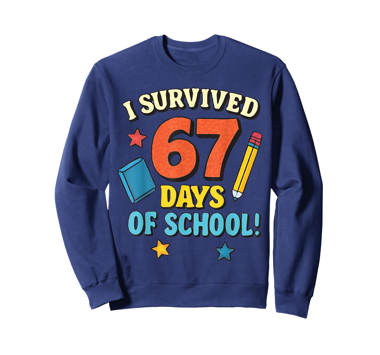 I Survived 67 Six Seven Days of School Teachers Boys Girls T-Shirt