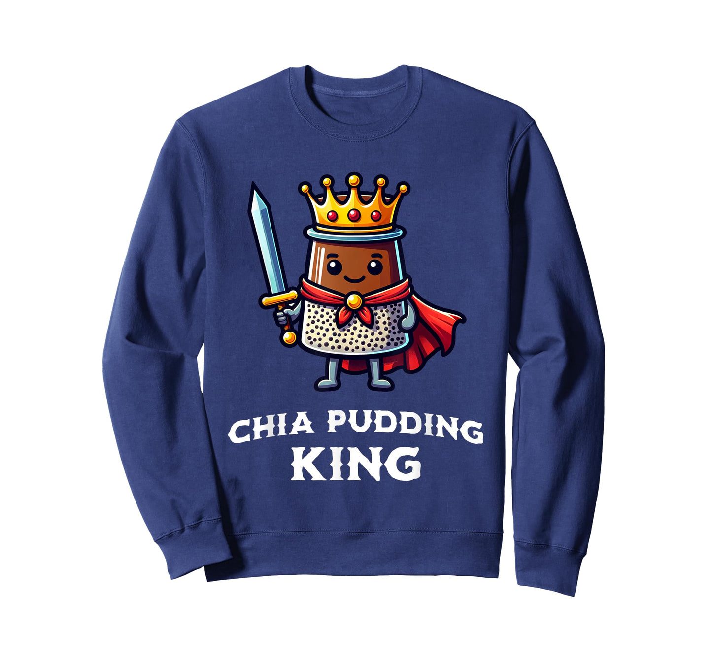 Chia Pudding King Funny Vegan Vegetable Healthy Food T-Shirt