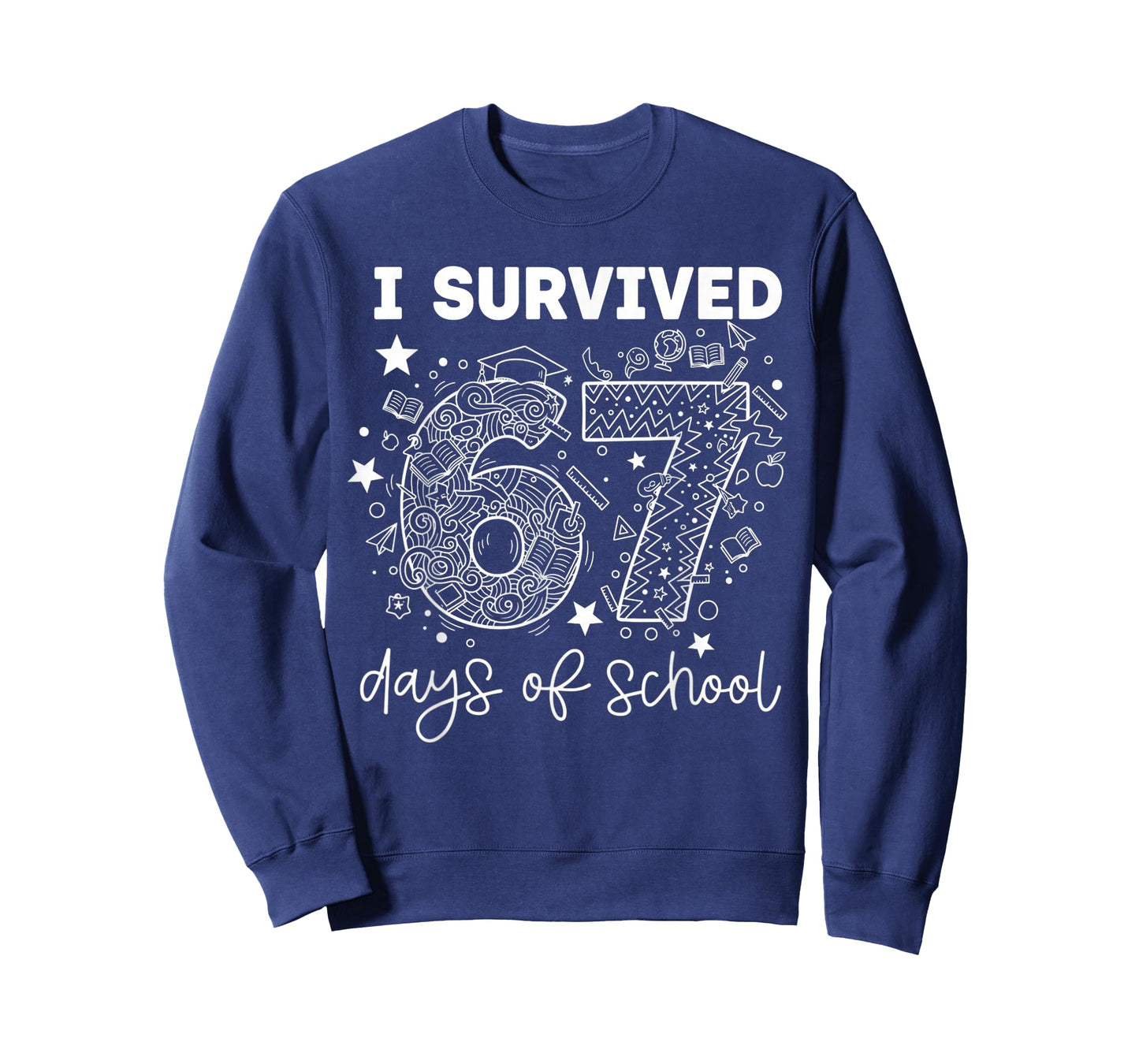 I Survived 67 Days of School Funny 67 Teachers Students Meme T-Shirt