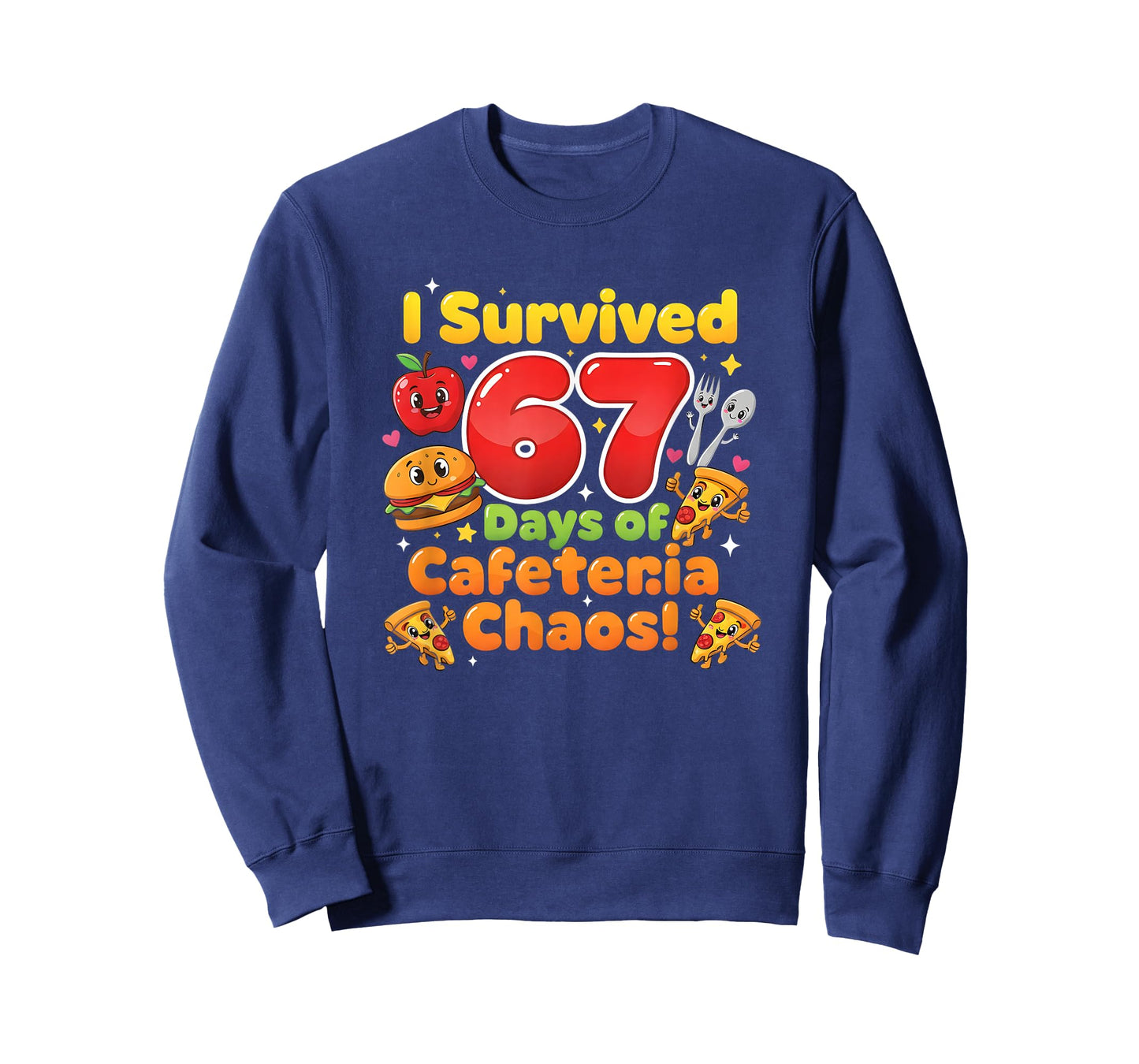 I Survived 67 Days of Cafeteria Chaos 6 7 Meme Lunch Lady T-Shirt