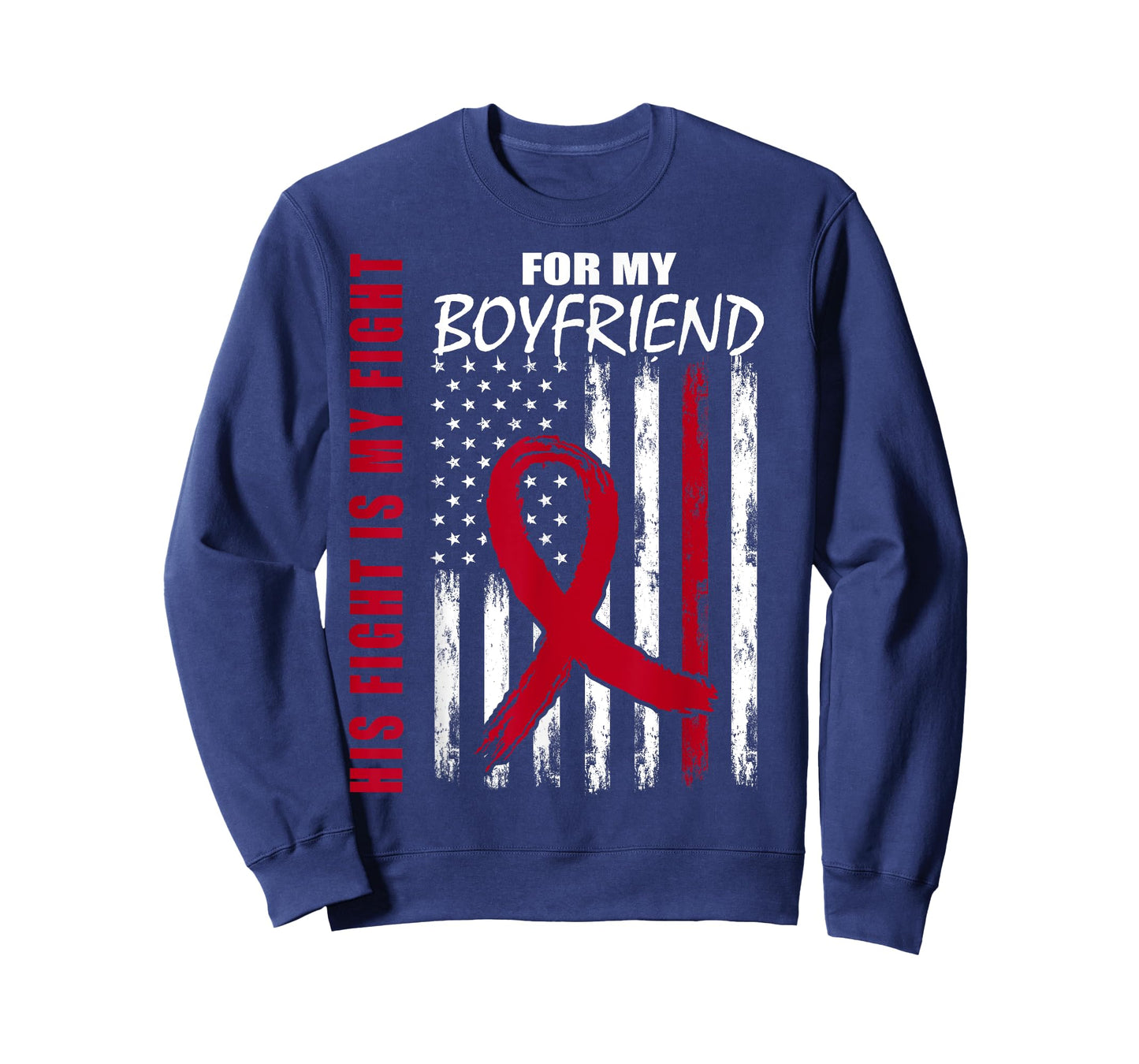His Fight Is My Fight Boyfriend Multiple Myeloma Ribbon Flag T-Shirt