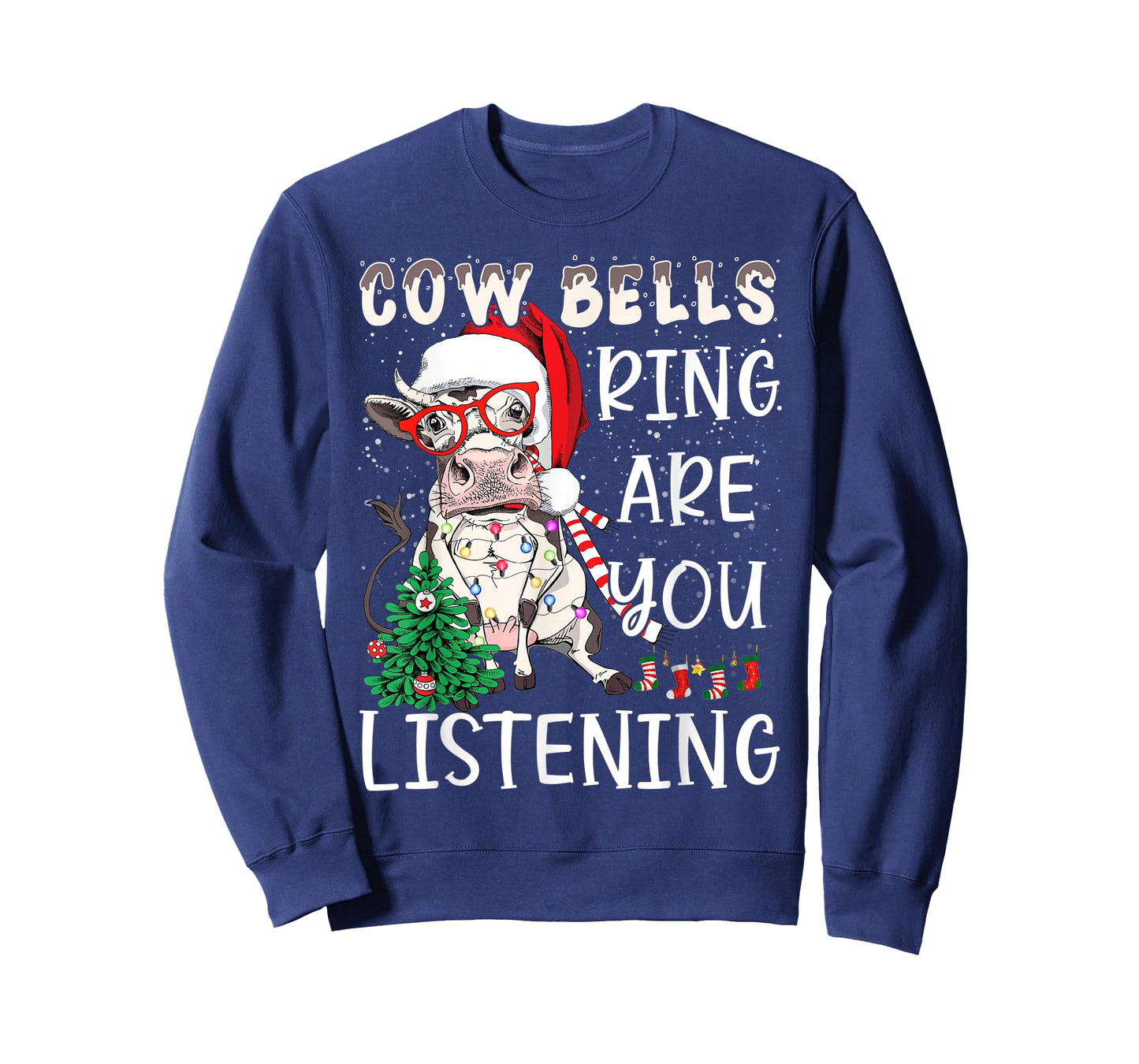 Cow Christmas Cow Bells Ring Are You Listening Funny Farmers T-Shirt