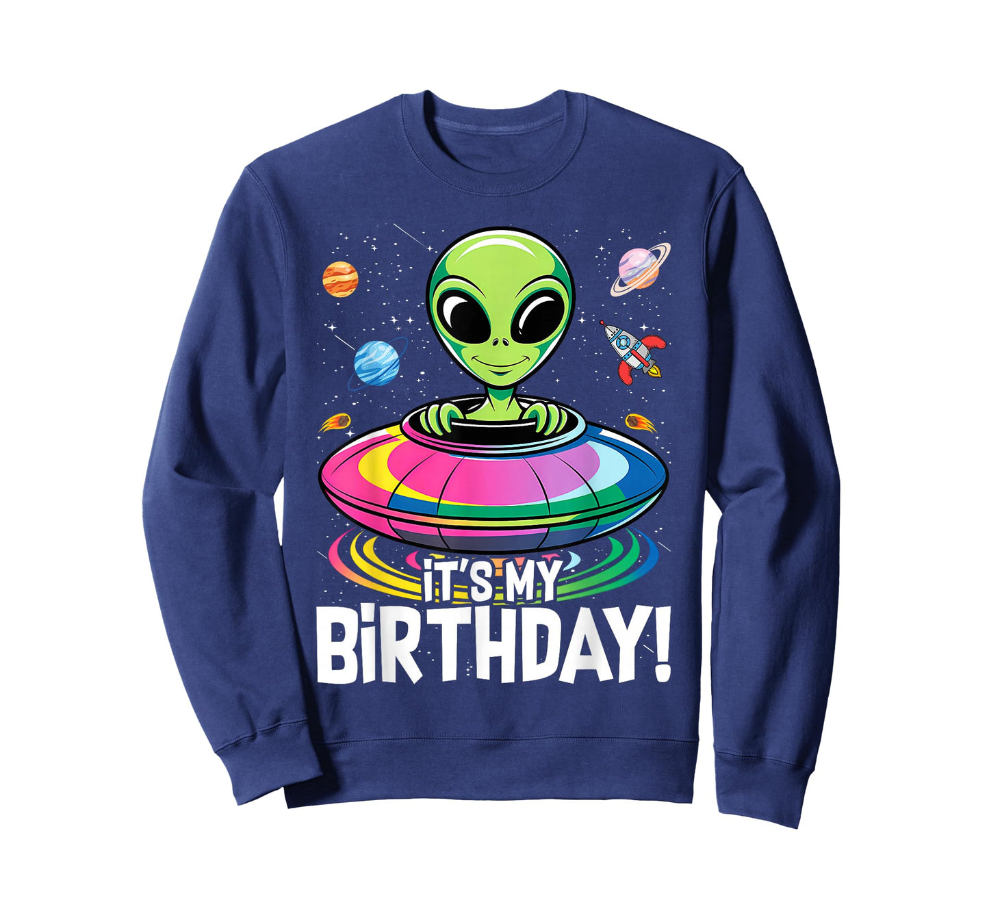 It's My Birthday Cute Alien UFO Ship In Space Funny Alien T-Shirt