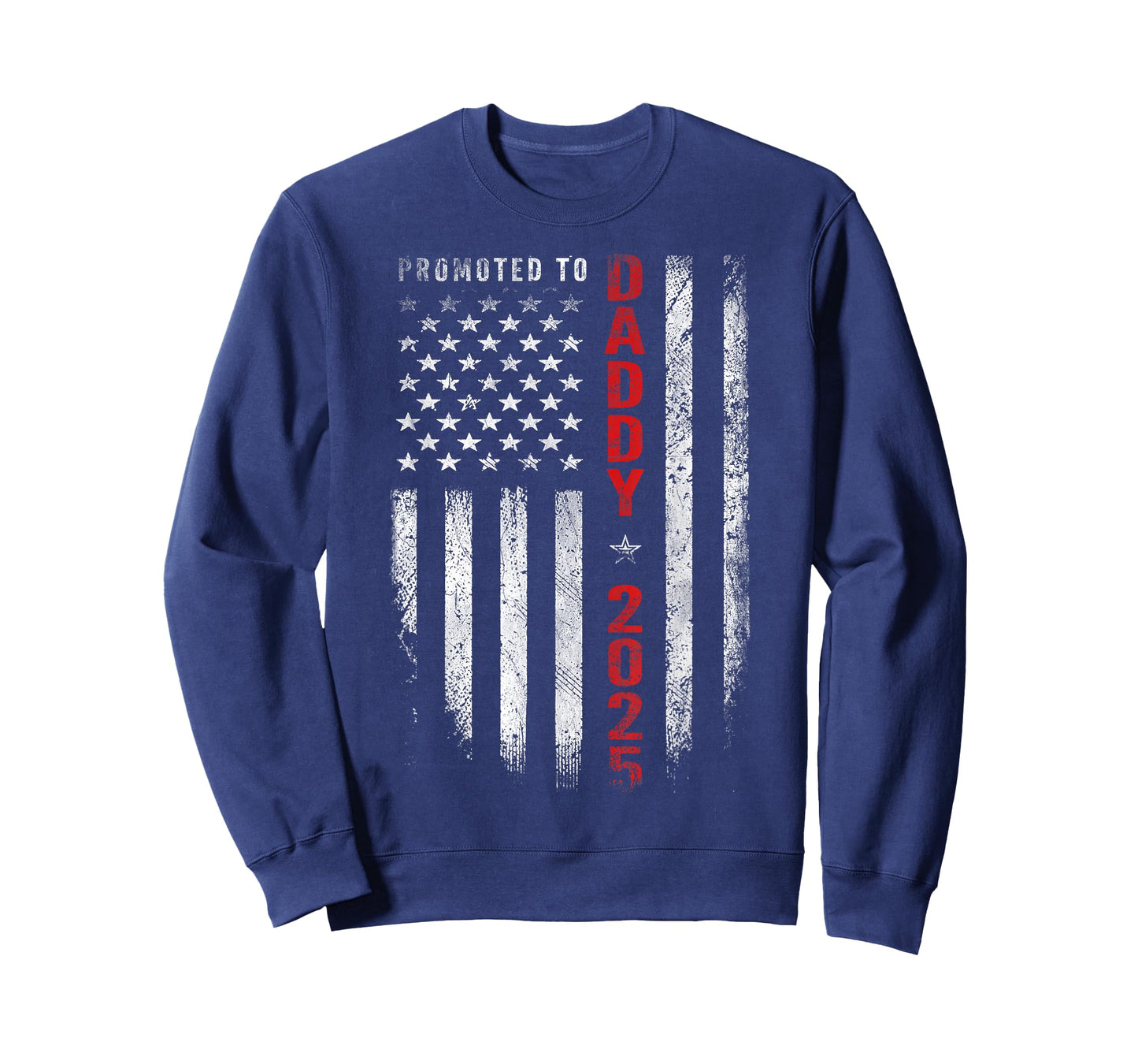 Patriotic Mens Promoted to Daddy Est 2025 First Time Dad T-Shirt