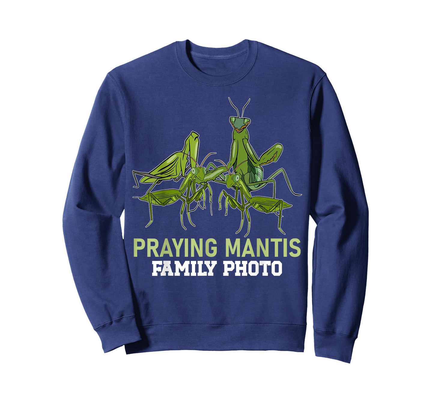 Praying Mantis Family Photo Humor Nature Lovers Fun T-Shirt