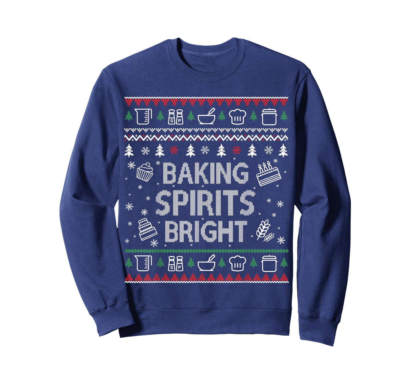 Baking Spirits Bright Ugly Christmas Sweater Holiday Bakers T-Shirt