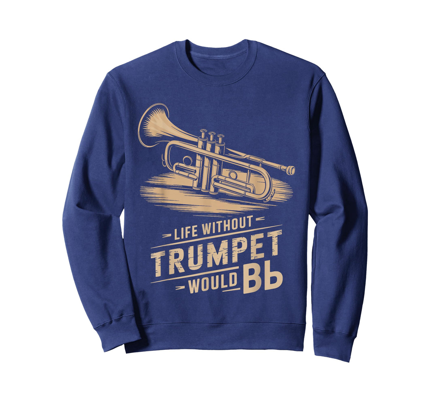 Life without trumpet would be flat, Trumpeter Trumpet Player T-Shirt