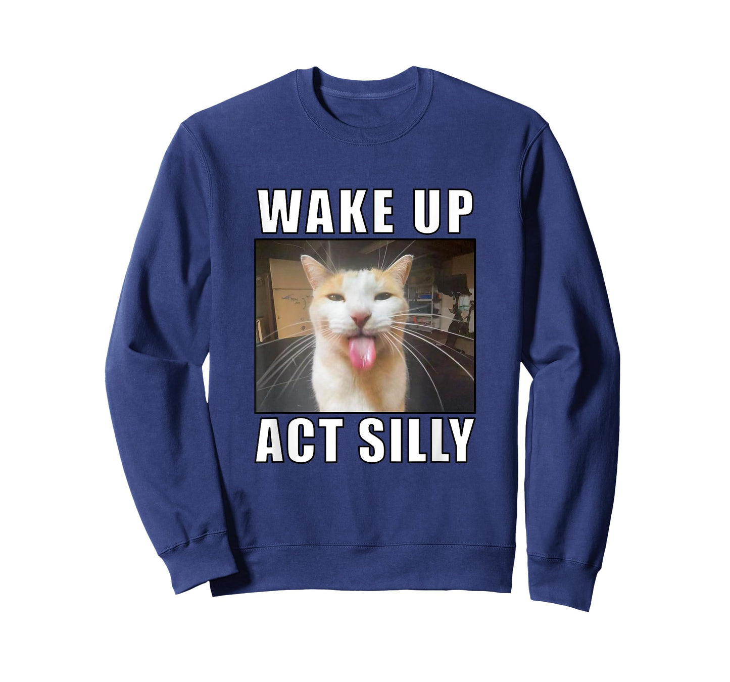 Wake Up Act Silly Cat Meme T-Shirt