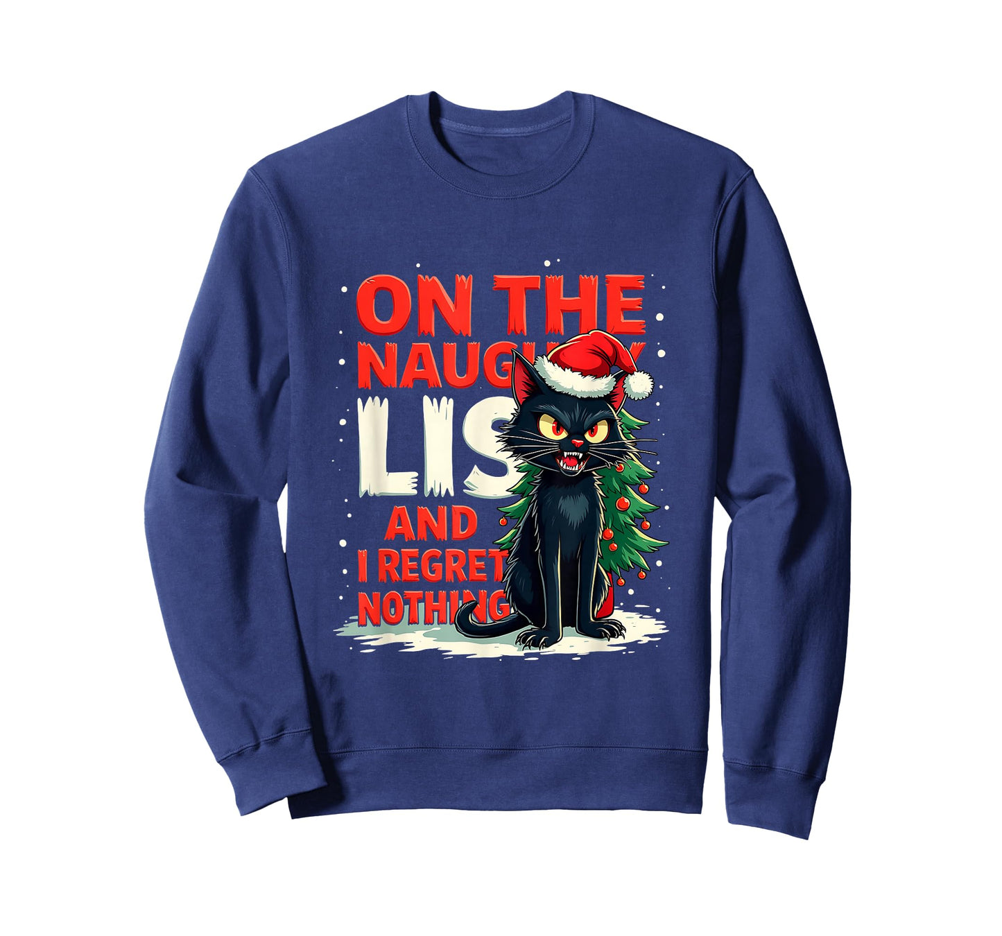 Funny I Regret Nothing On The Naughty List Christmas Cat T-Shirt