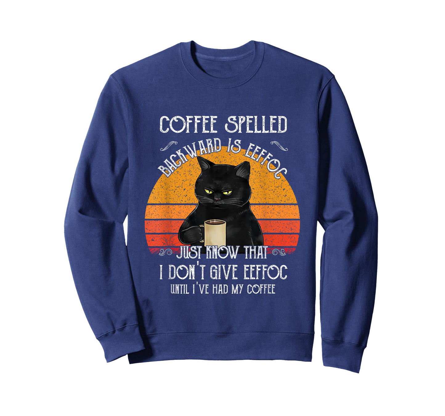 Funny Black Cat coffee spelled backwards is eeffoc Men Women T-Shirt
